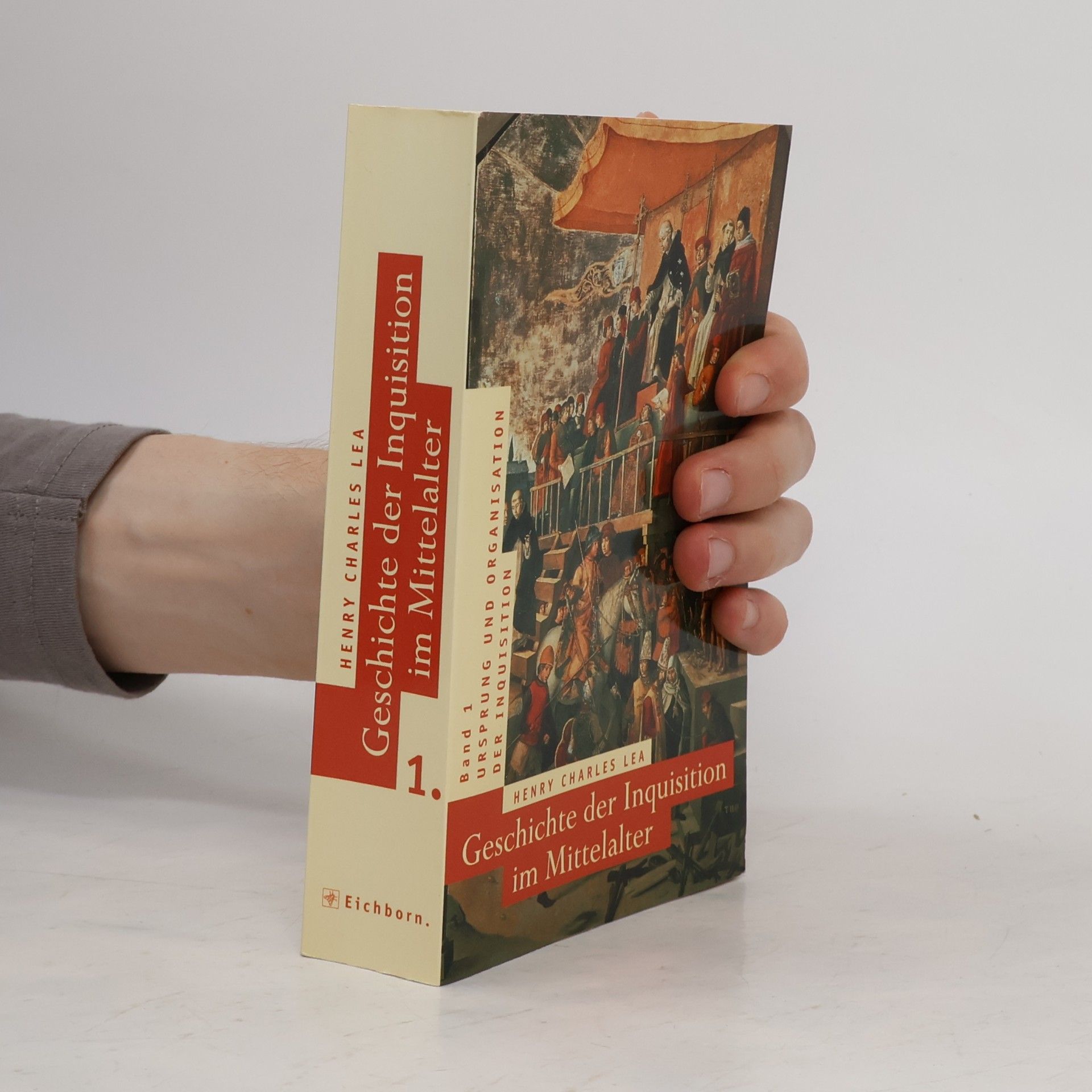 Henry Charles Lea Geschichte der Inquisition im Mittelalter 1