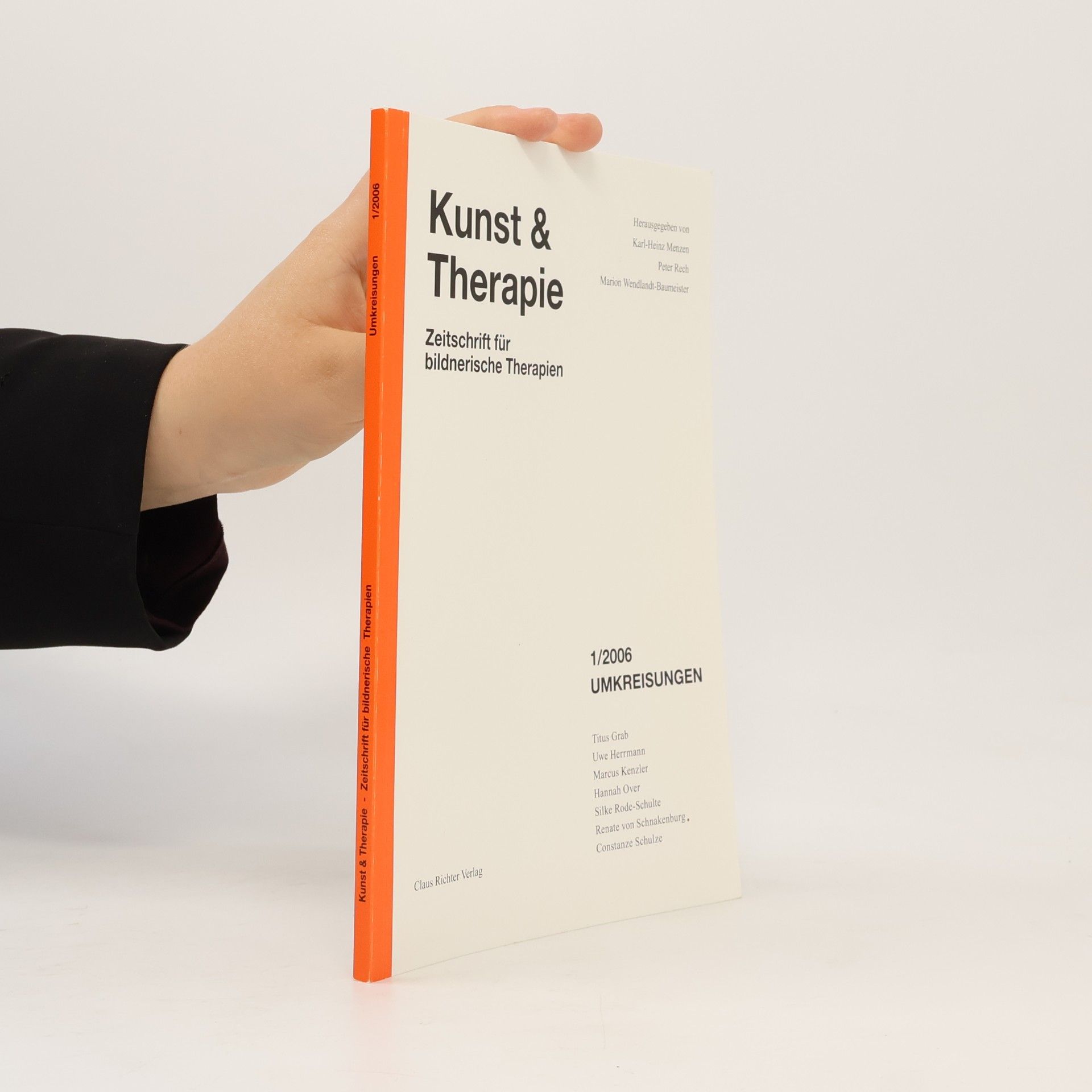 Hannah Over Kunst & Therapie: Zeitschrift für bildnerische Therapien - 1/2006: Umkreisungen