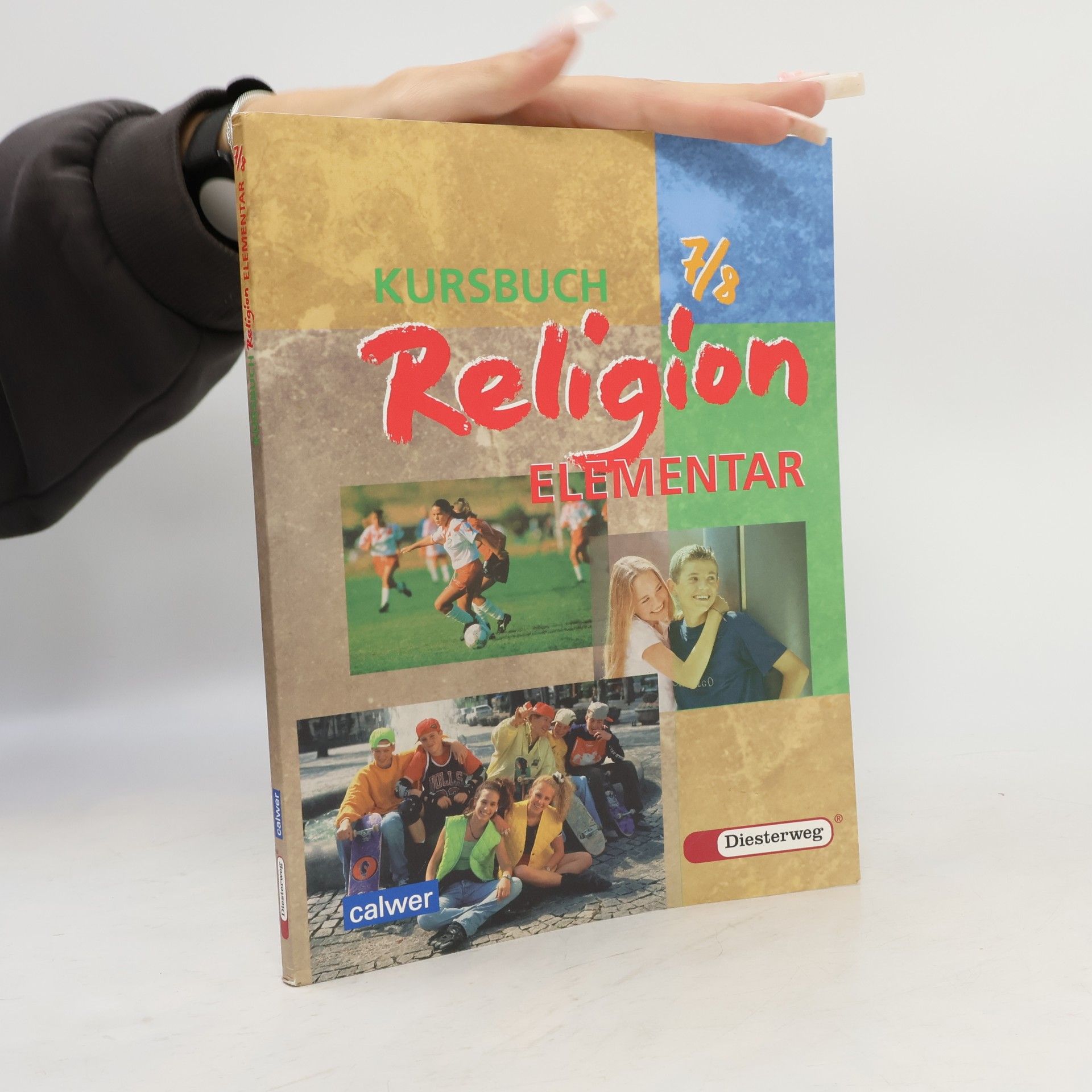 AA.VV. Kursbuch Religion Elementar 7/8. Schülerbuch. Für alle Länder außer Bayern und Saarland
