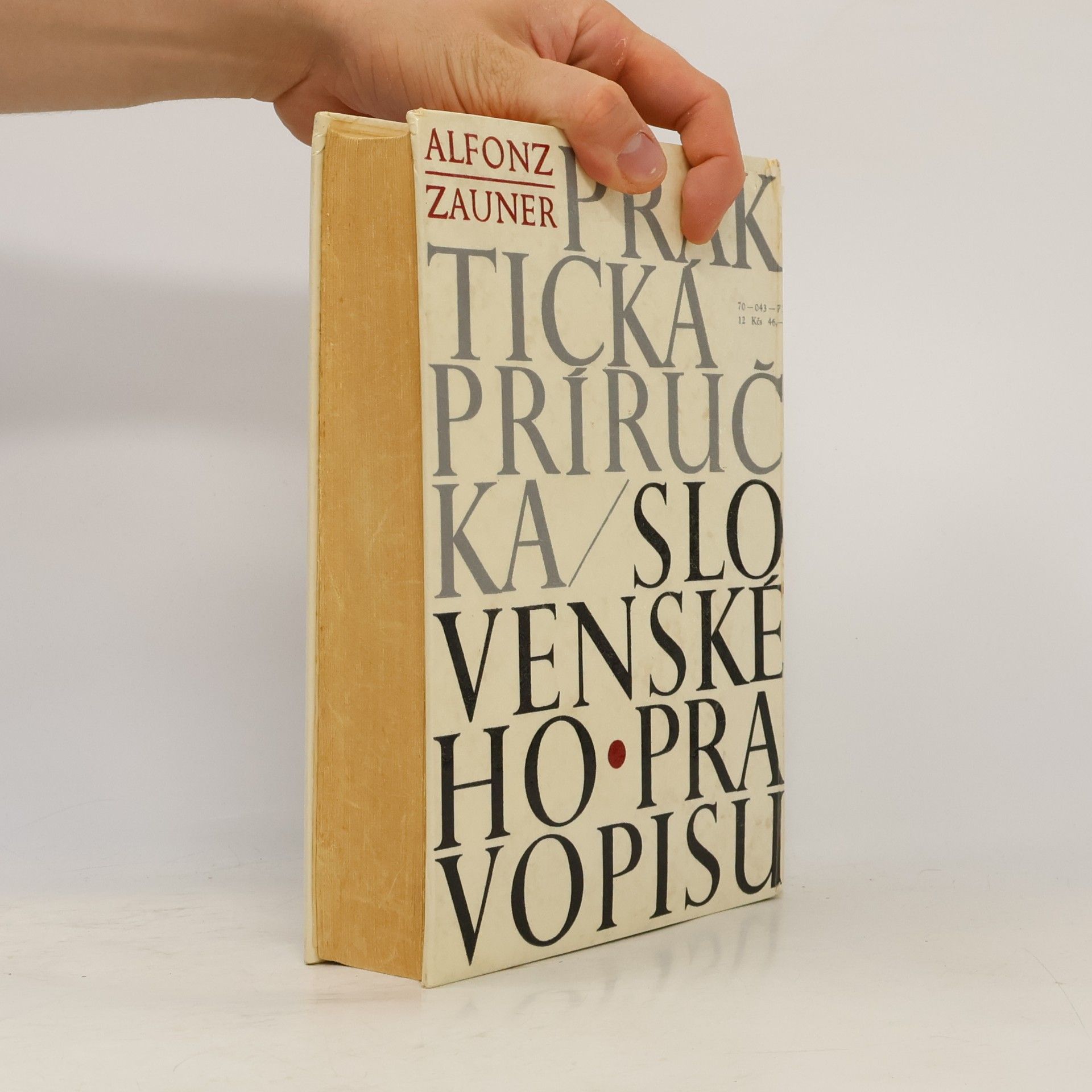 Alfonz Zauner Praktická príručka slovenského pravopisu