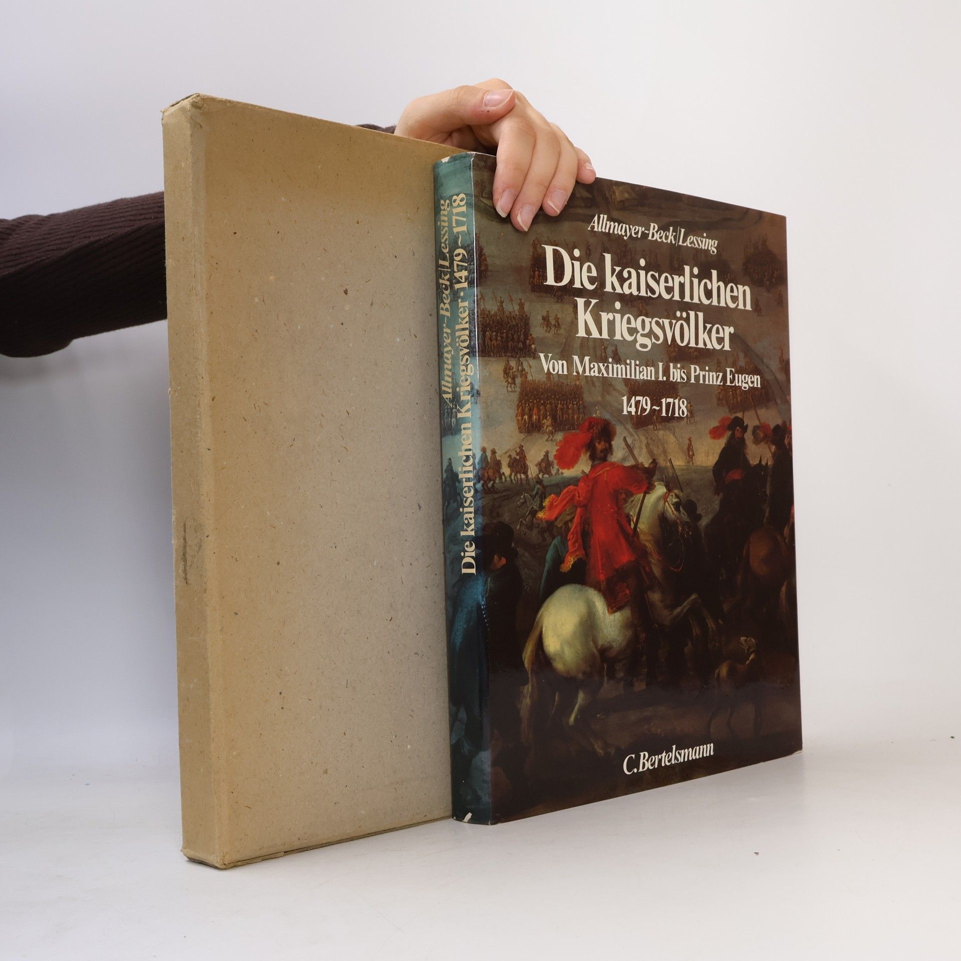 Johann Christoph Allmayer-Beck Die kaiserlichen Kriegsvölker