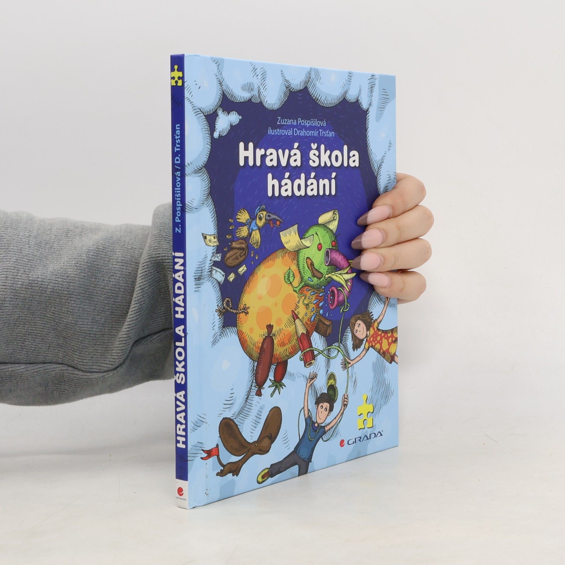Zuzana Pospíšilová Hravá škola hádání