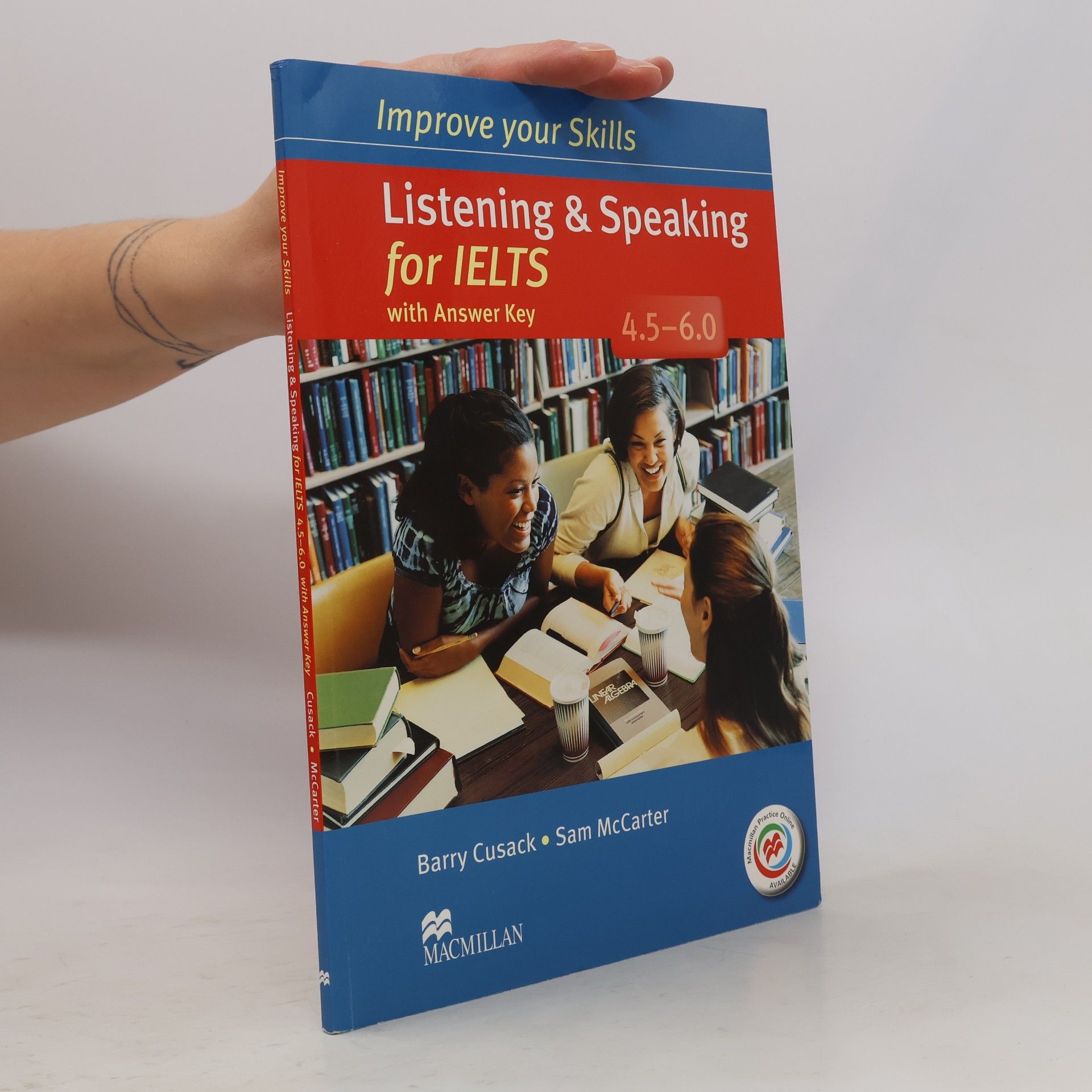 Barry Cusack Improve Your Skills: Listening & Speaking for IELTS 4.5-6.0 Student´s Book with key & MPO Pack