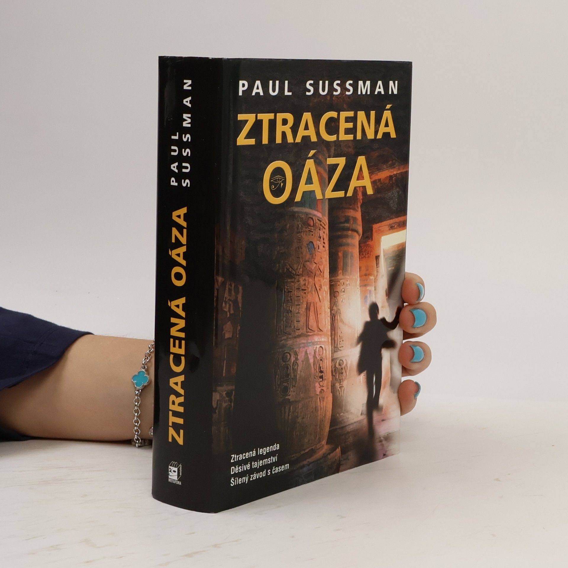 Paul Sussman Ztracená oáza