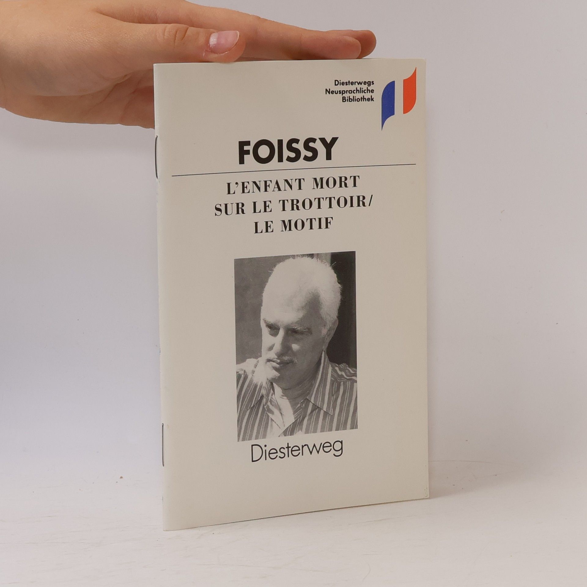Diesterwegs Neusprachliche Bibliothek: L'enfant mort sur le trottoir