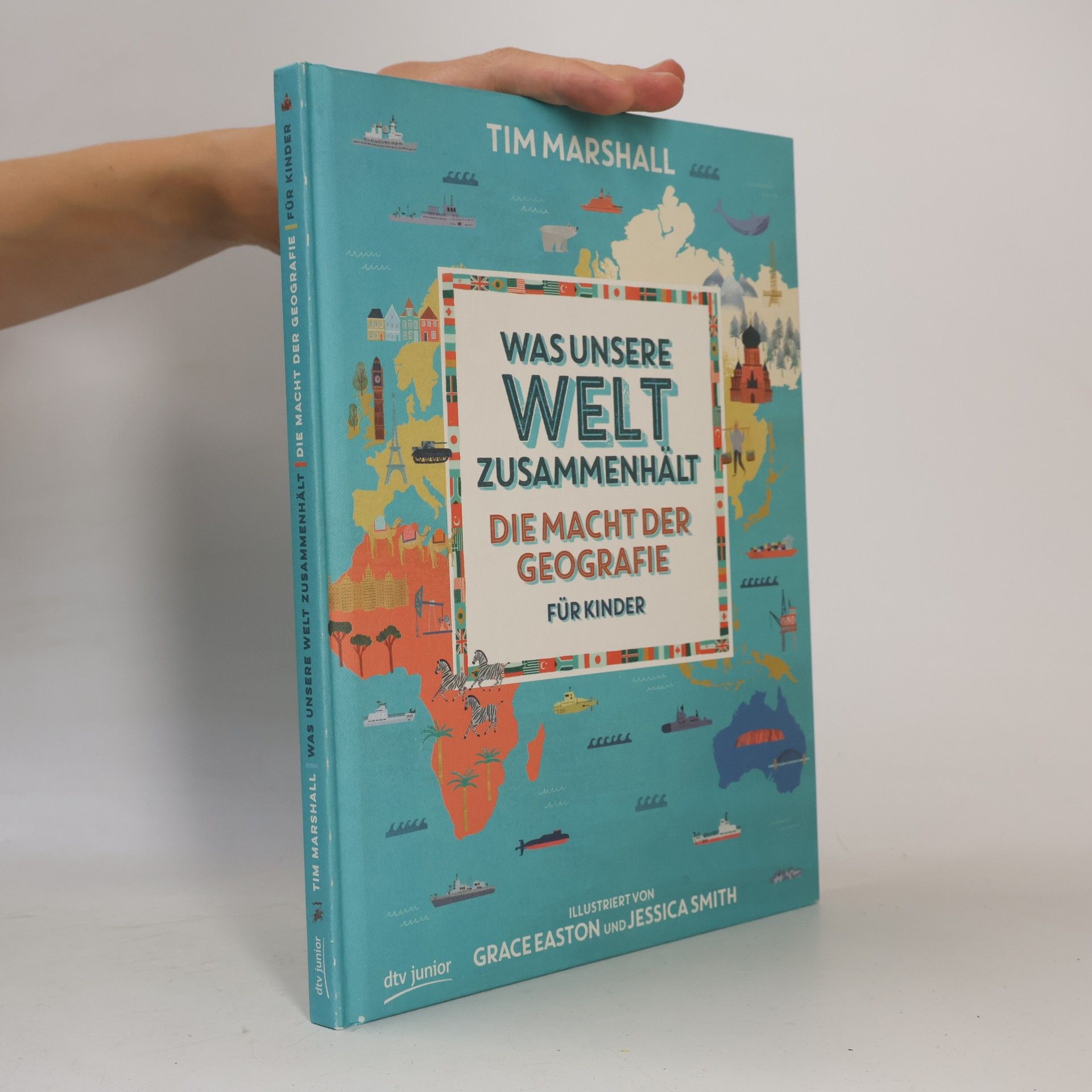 Was unsere Welt zusammenhält - Die Macht der Geografie für Kinder