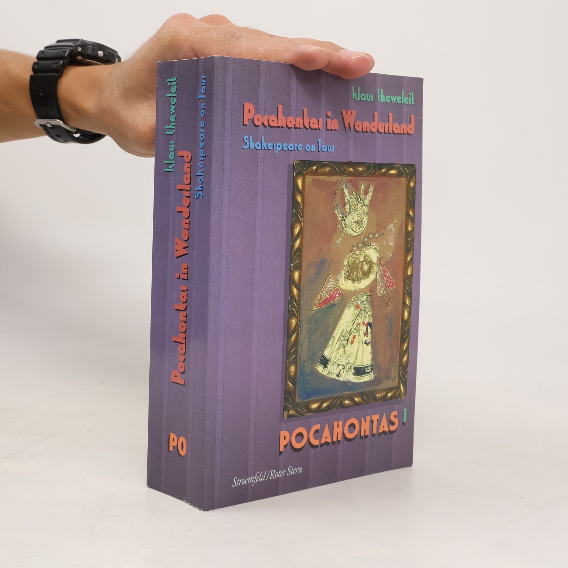 Klaus Theweleit Pocahontas In Wonderland
