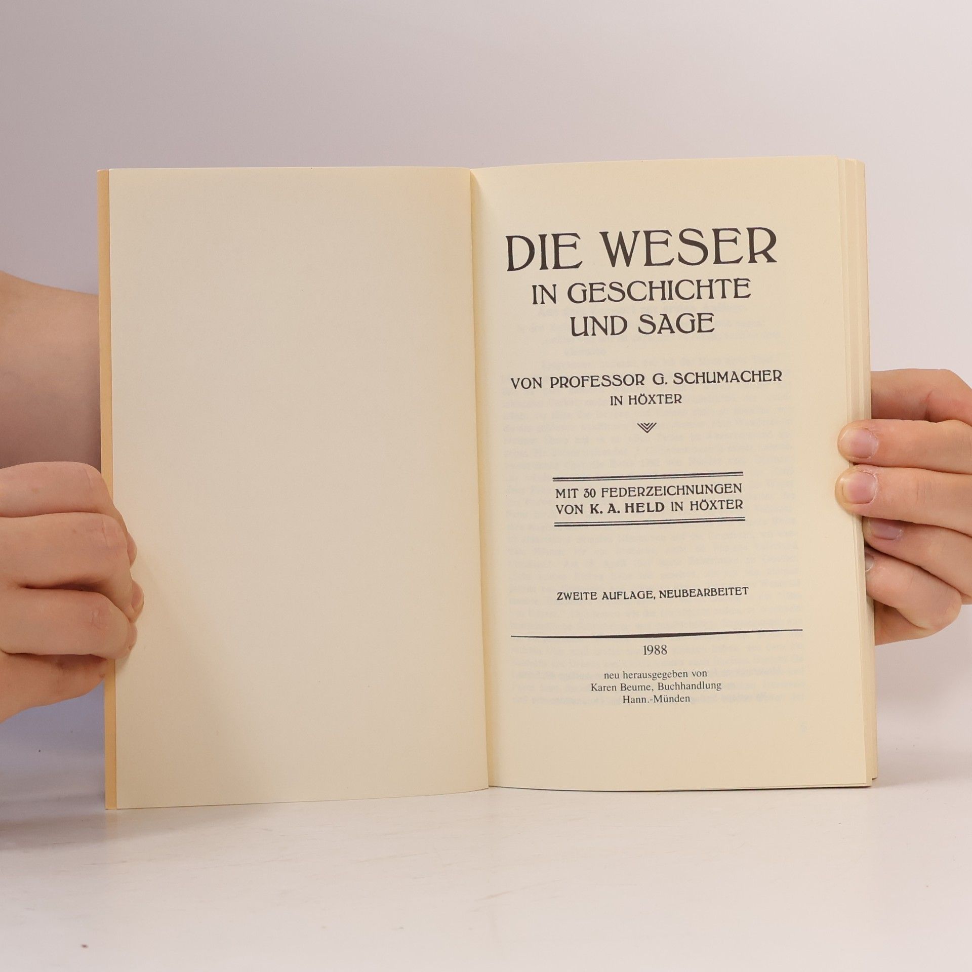 G. Schumacher  Die Weser in Geschichte und Sage