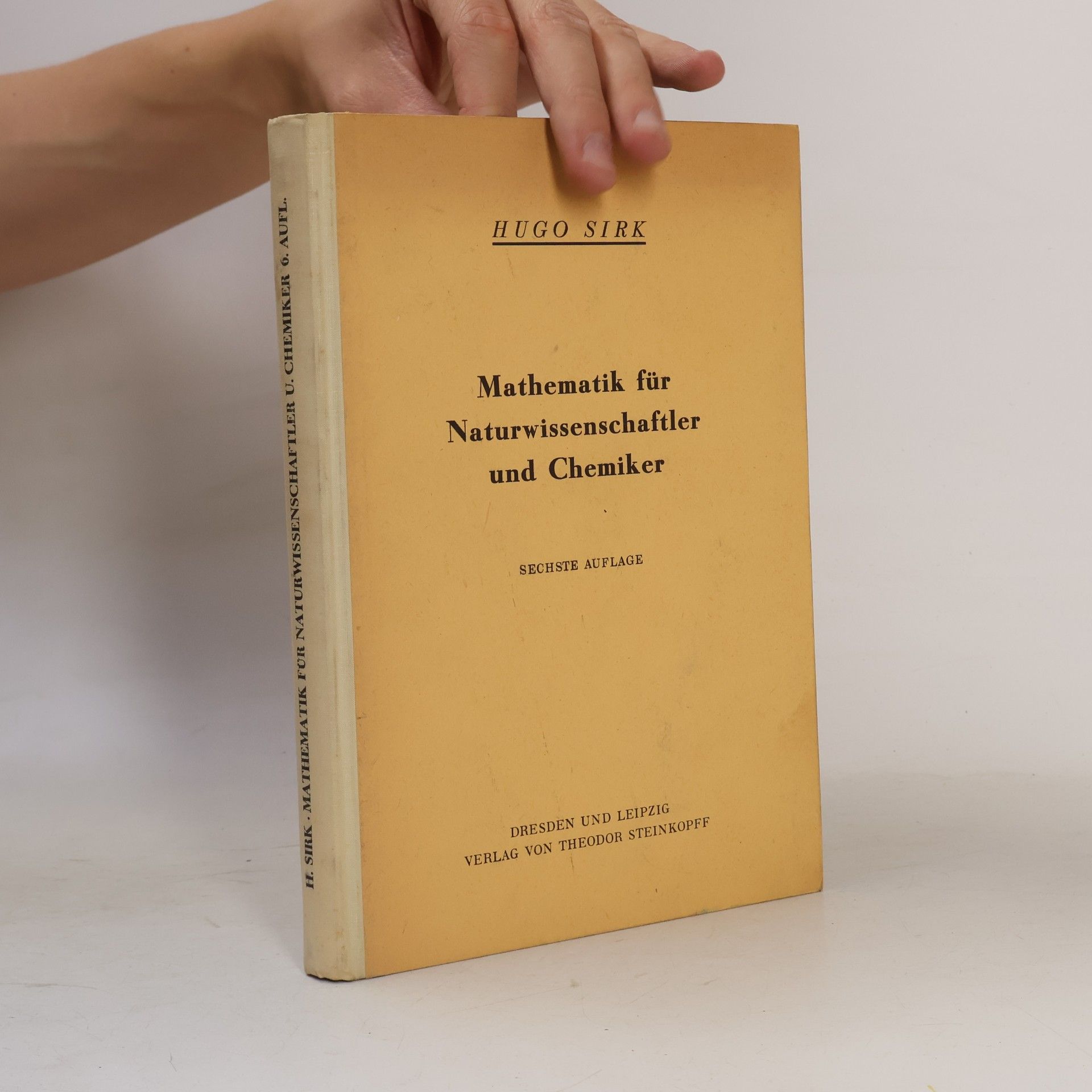 Hugo Sirk Mathematik für Naturwissenschaftler und Chemiker