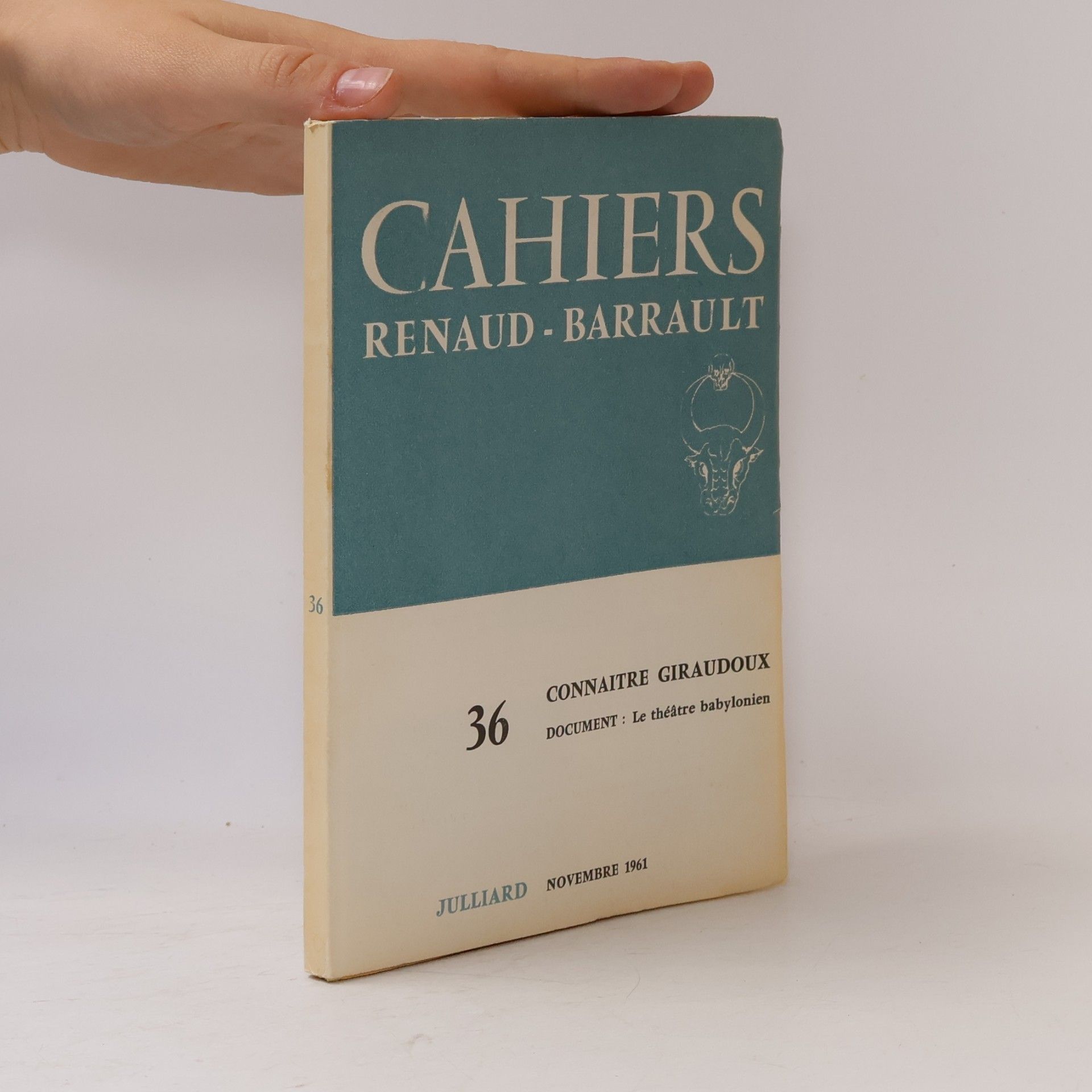 Cahiers Renaud - Barrault : Connaître Giraudoux