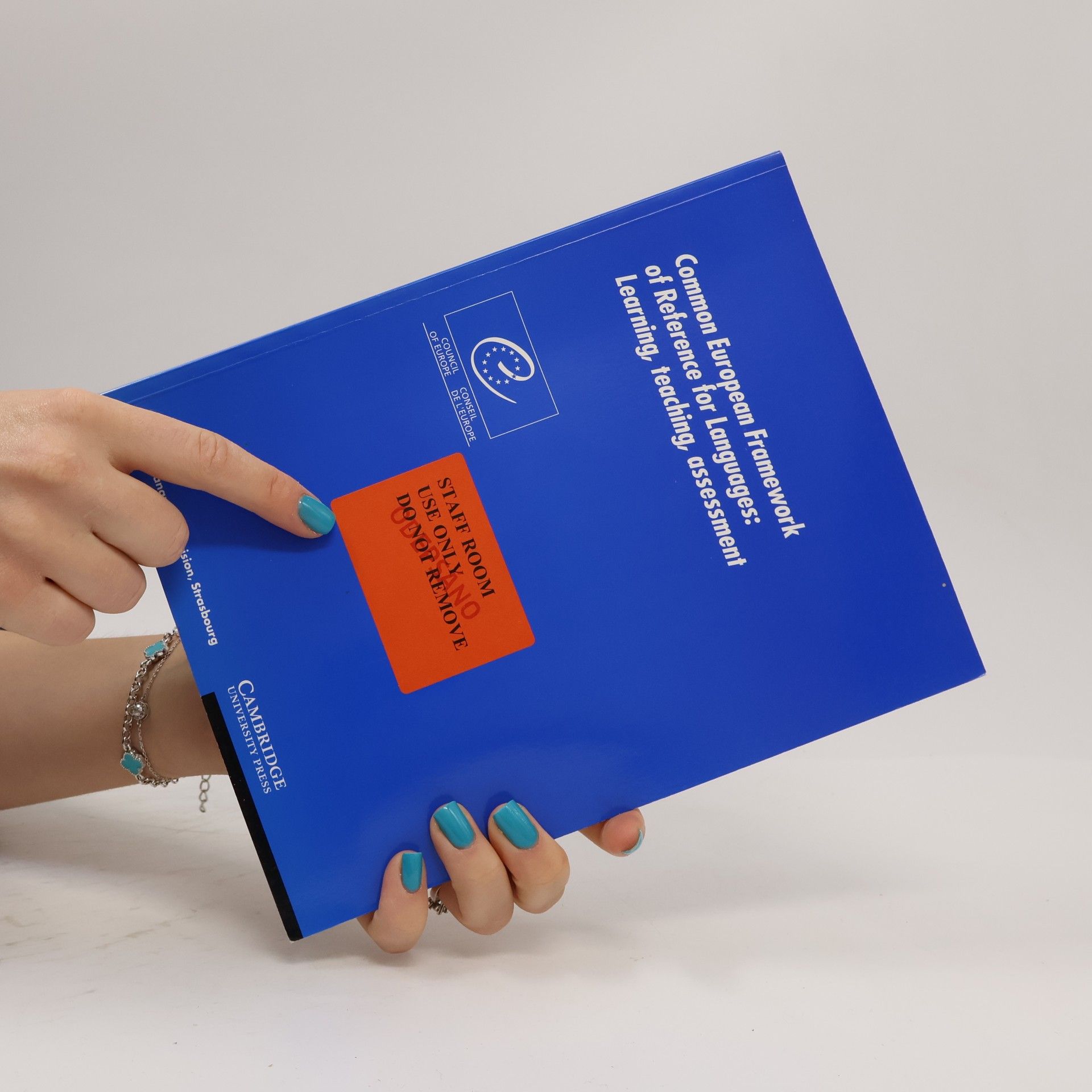 Council of Europe Council of Europe: Common European Framework of Reference for Languages