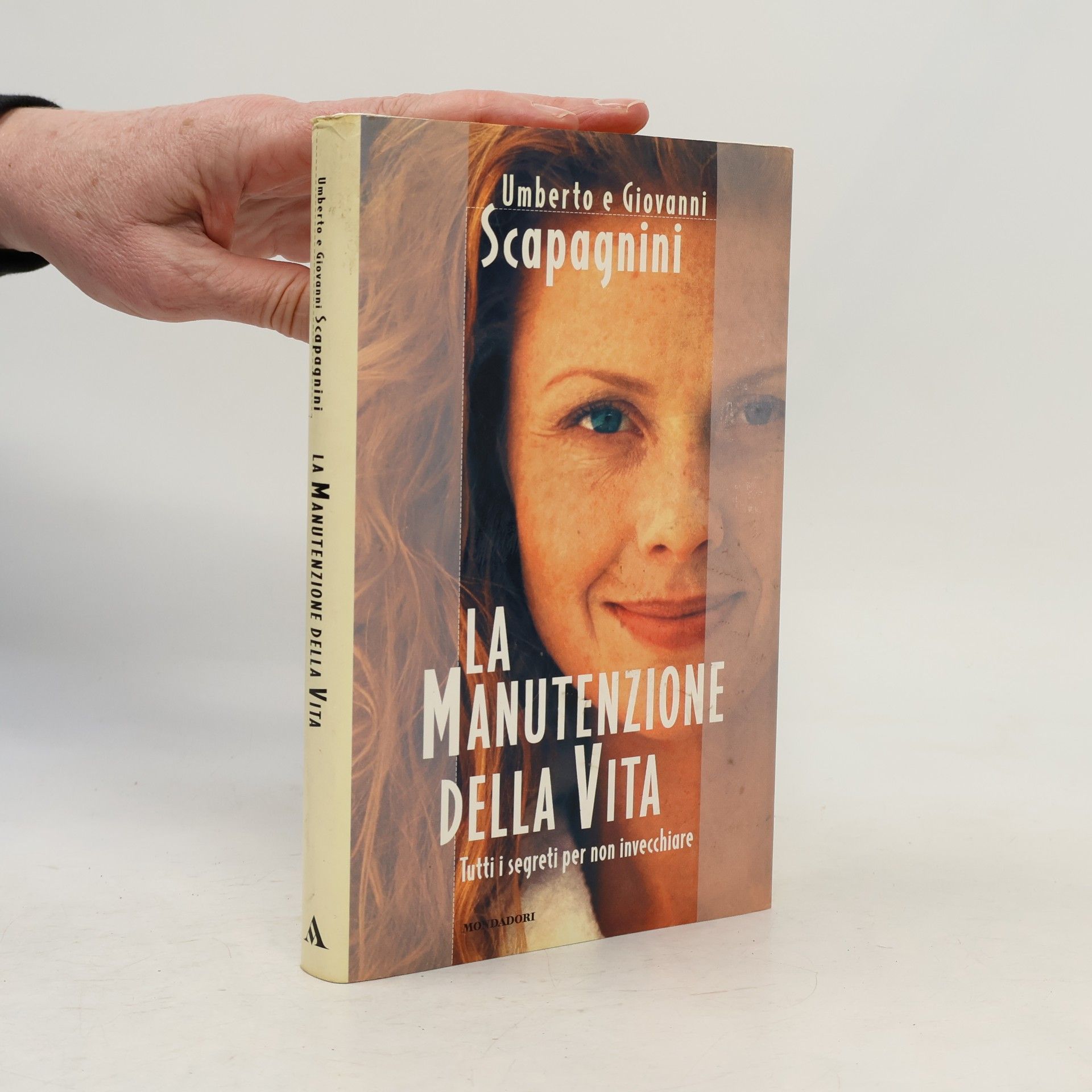 Giovanni Scapagnini Ingrandimenti: La manutenzione della vita
