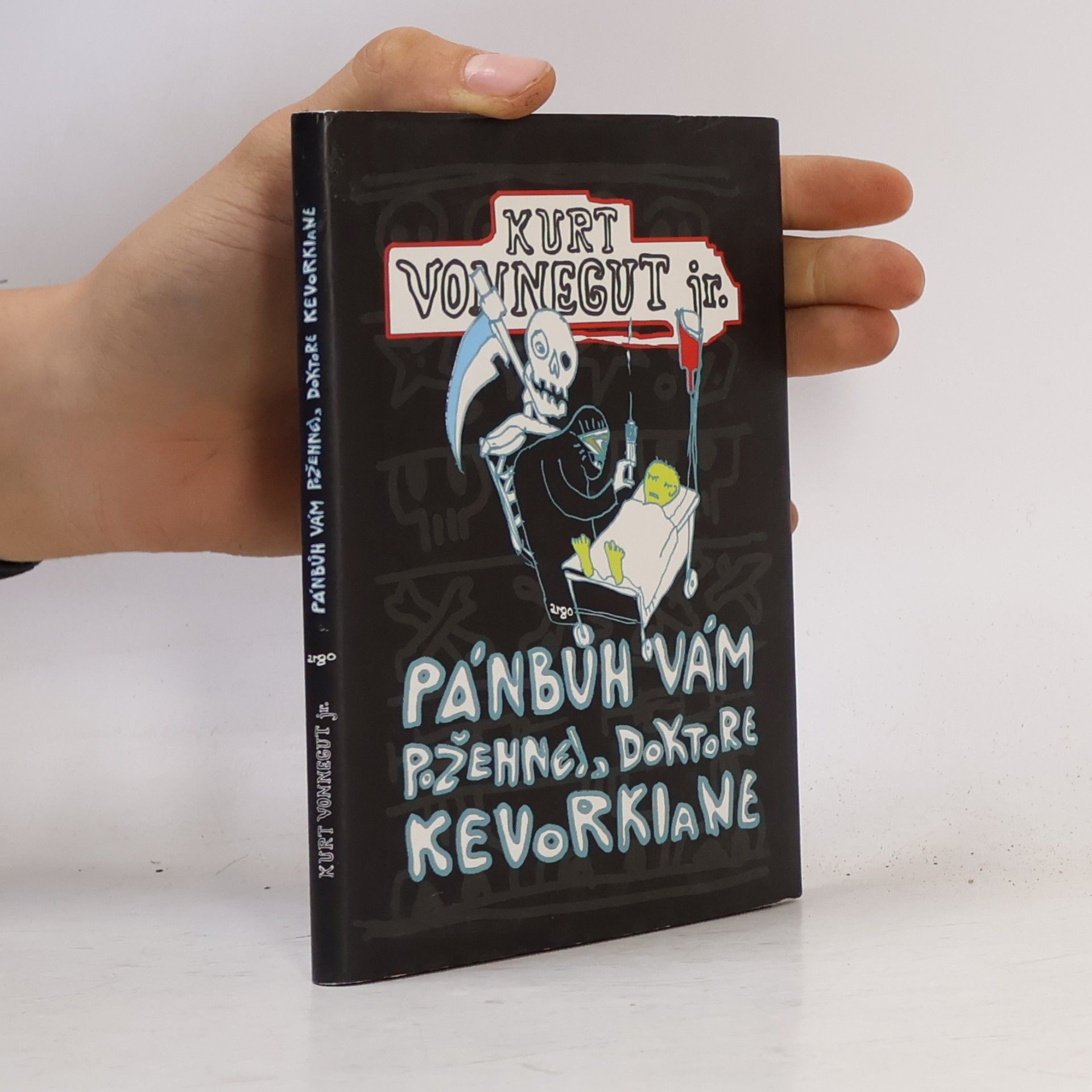 Kurt Vonnegut Pánbůh vám požehnej, doktore Kevorkiane