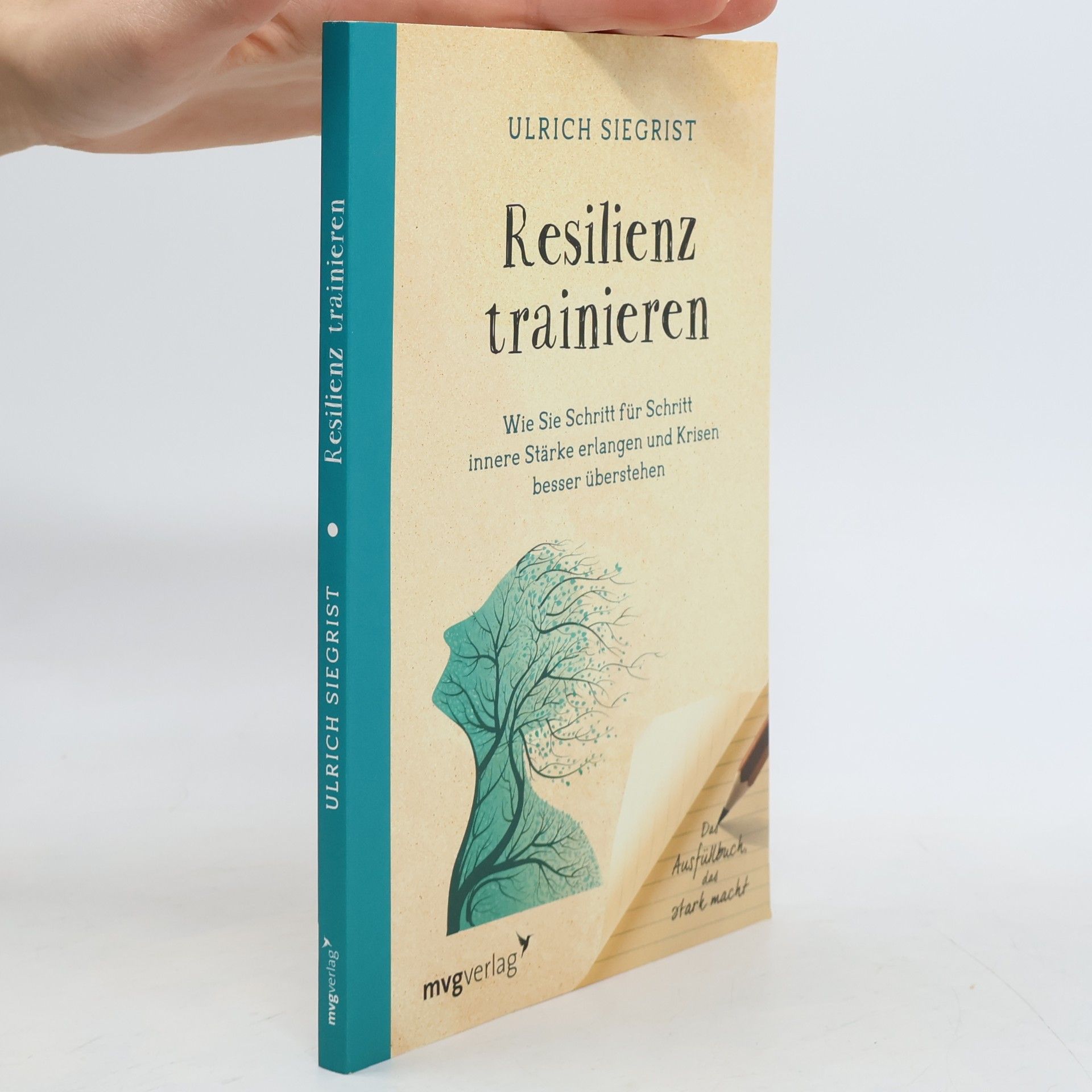 Ulrich Siegrist Resilienz trainieren