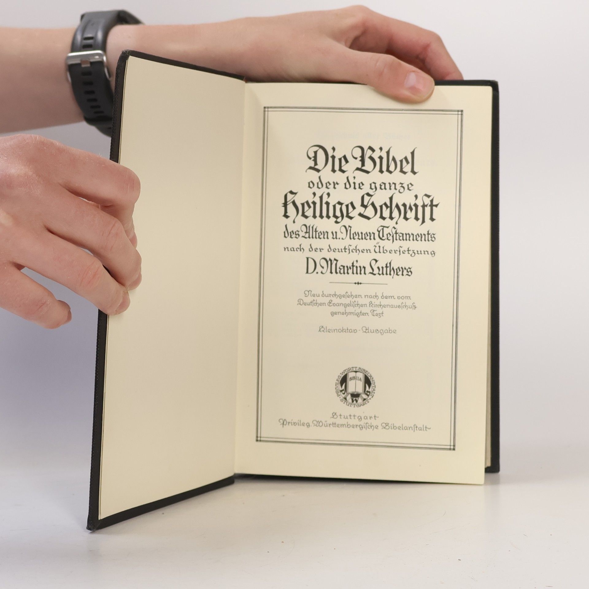 Martin Luther Die Bibel oder die ganze Heilige Schrift des Alten und Neuen Testamensts