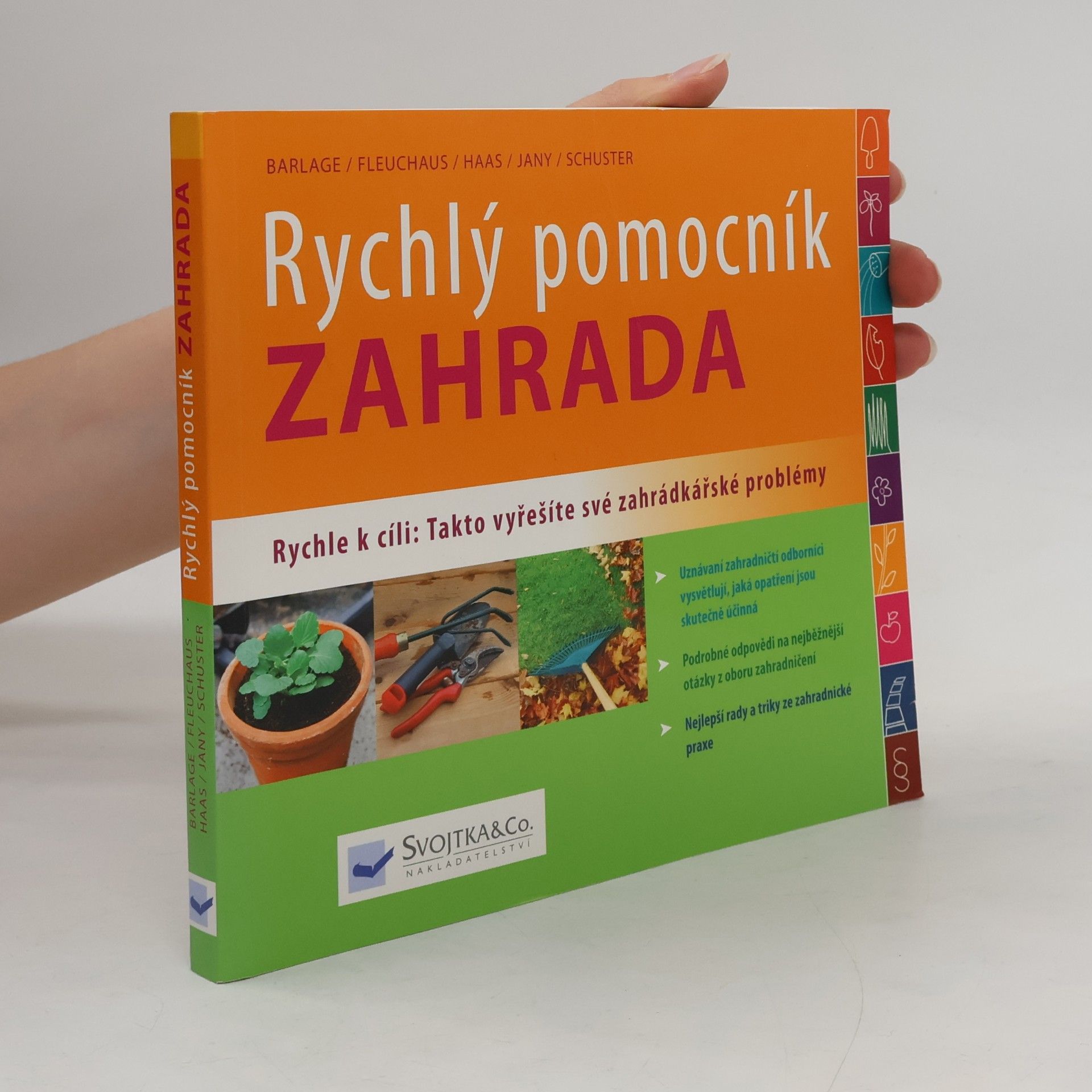 Zahrada: Rychlý pomocník