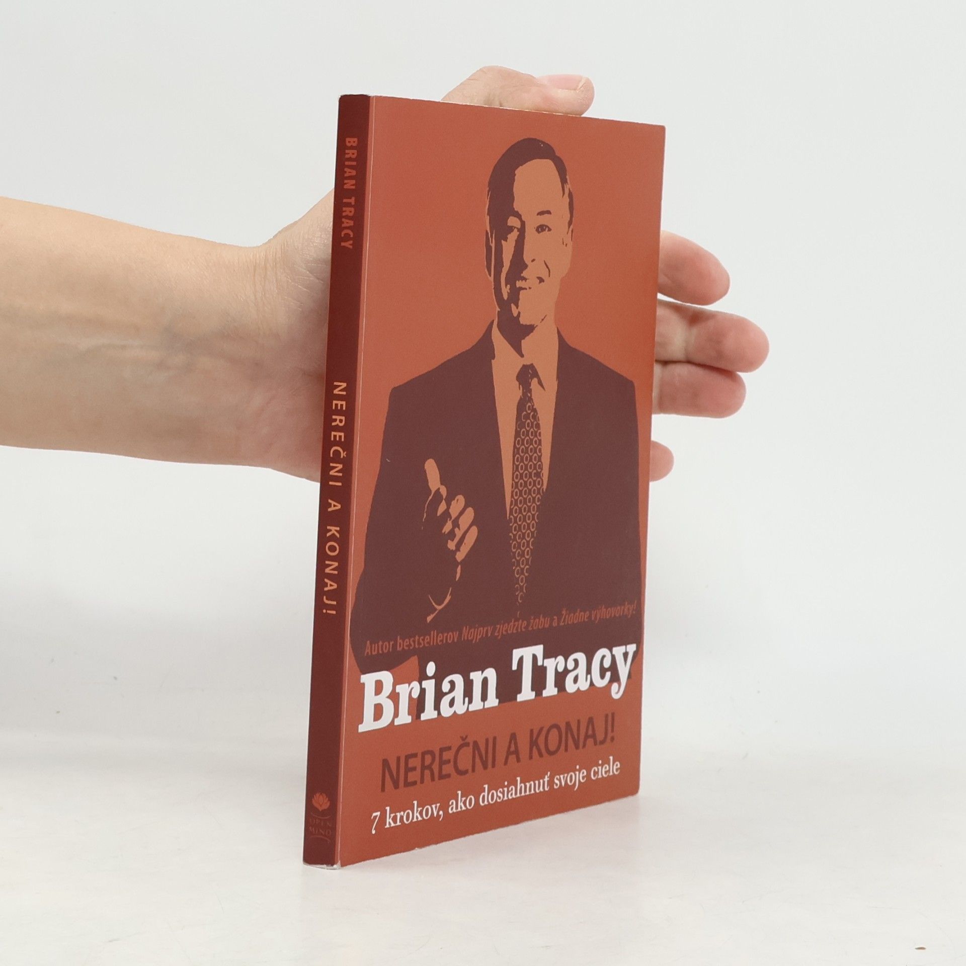 Brian Tracy Nerečni a konaj