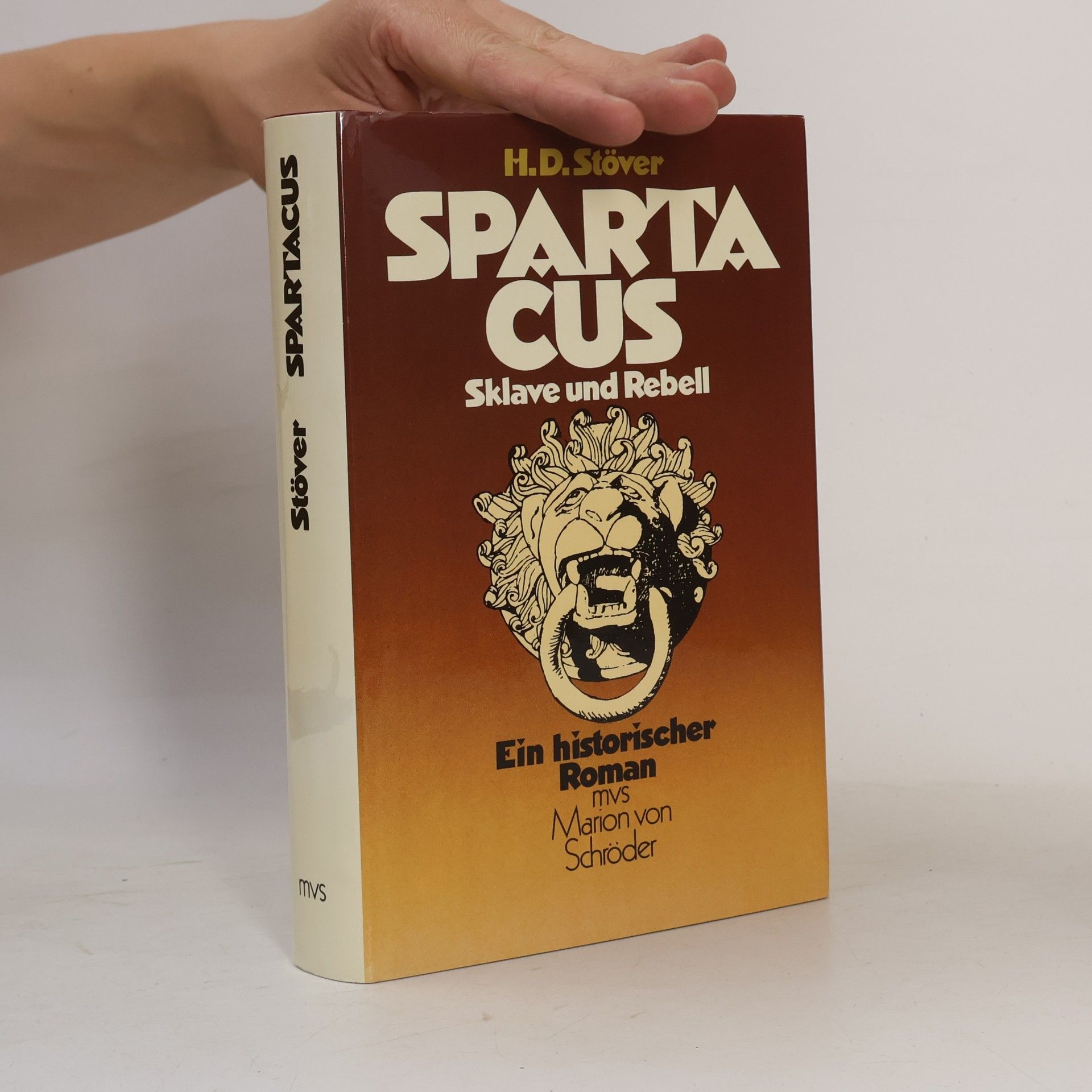 Hans Dieter Stöver Spartacus, Sklave und Rebell
