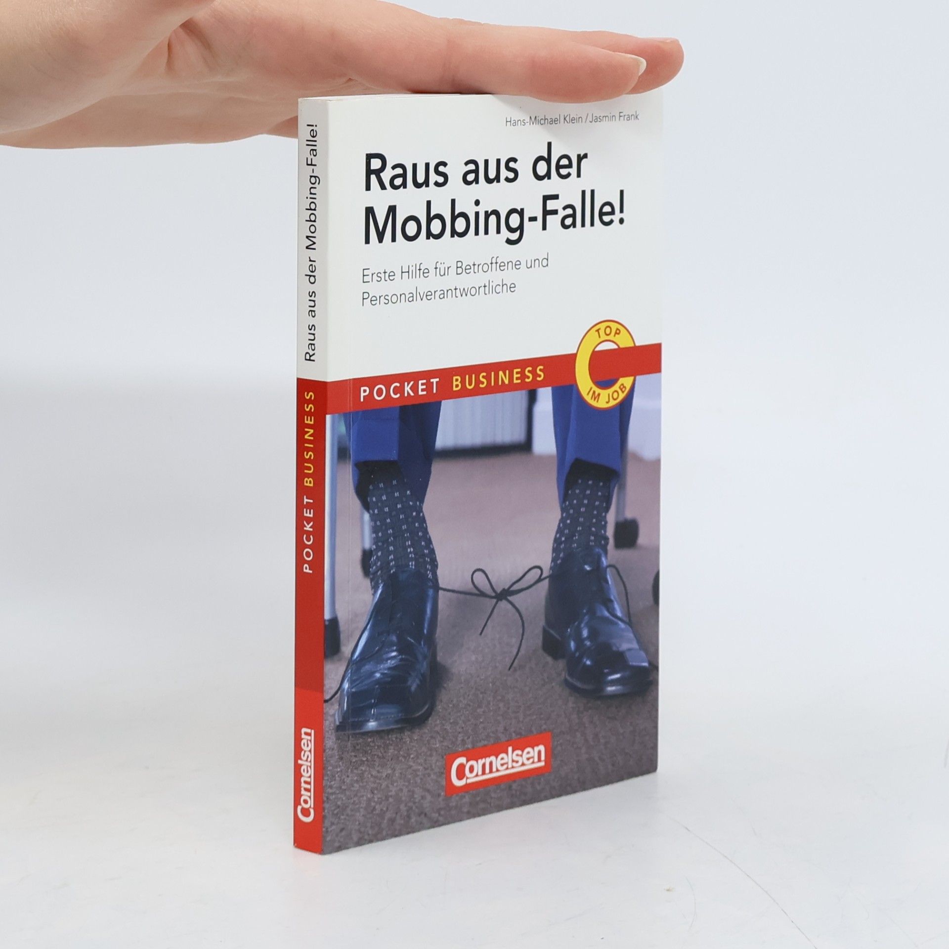 Pocket Business: Raus aus der Mobbing-Falle: Erste Hilfe für Betroffene und Personalverantwortliche
