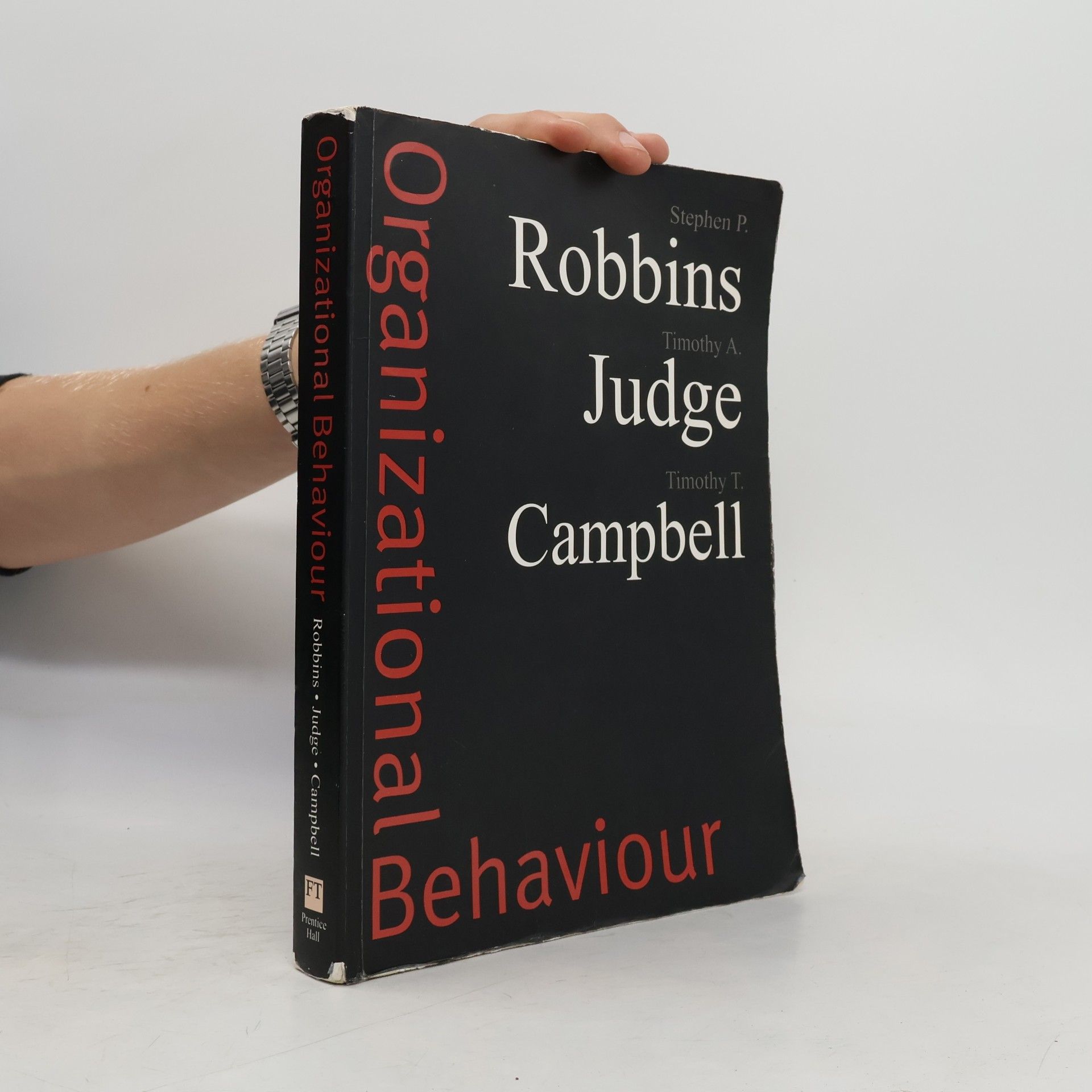 Stephen P. Robbins Organizational Behaviour