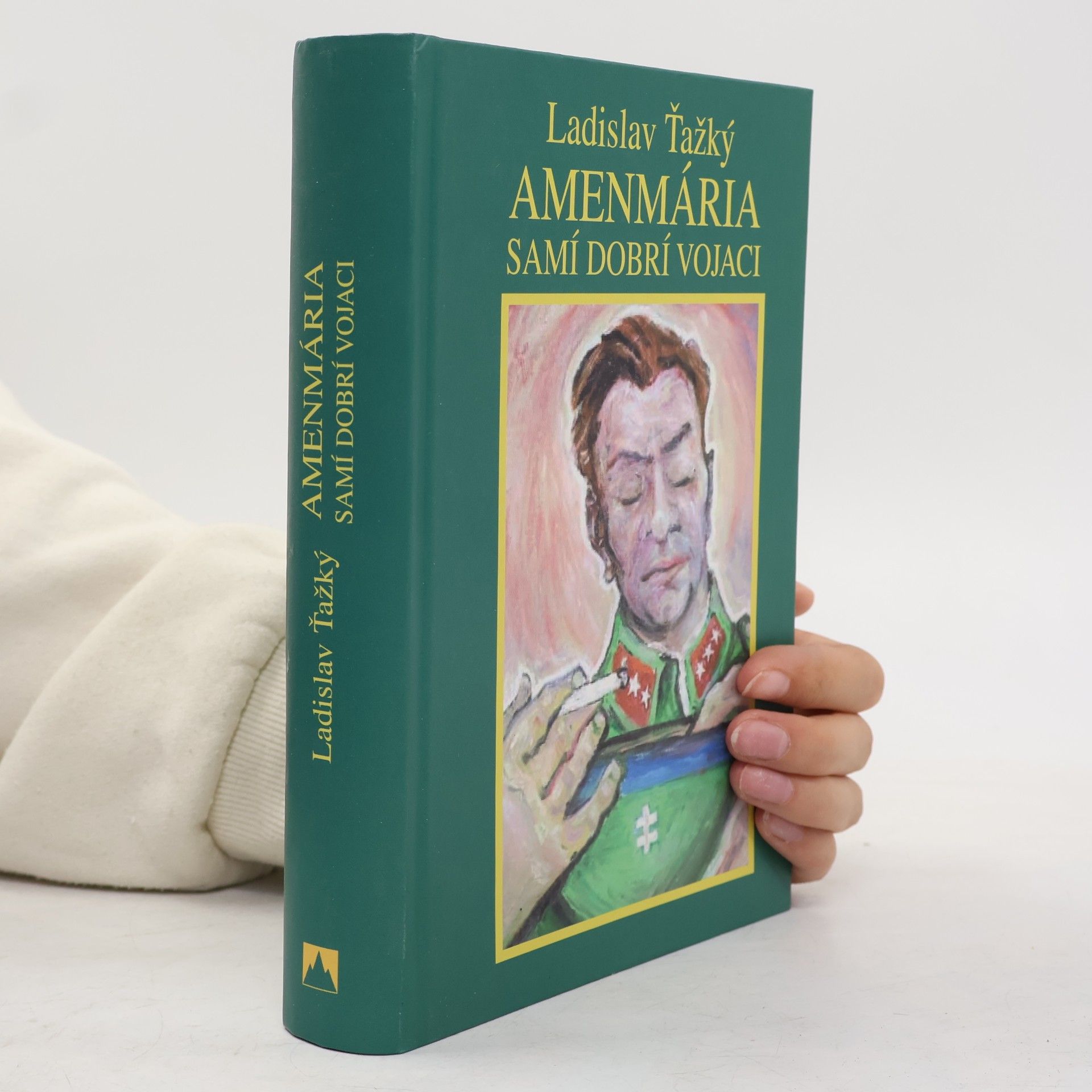 Amenmária - Samí dobrí vojaci