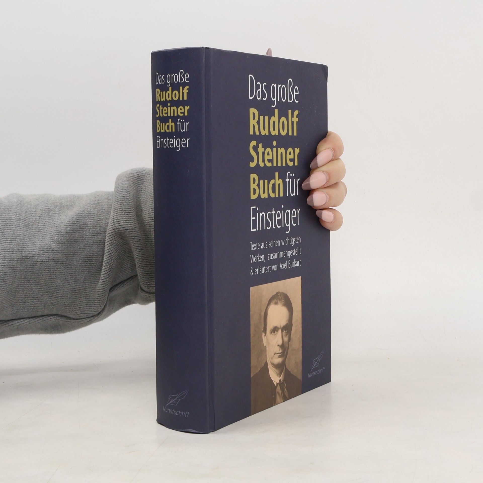 Das große Rudolf Steiner Buch für Einsteiger