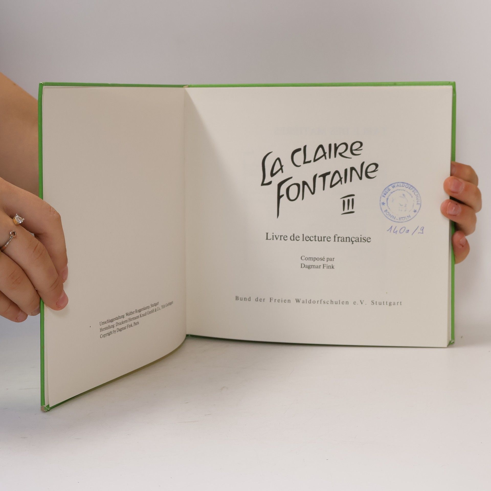 Dagmar Fink La Claire fontaine III.