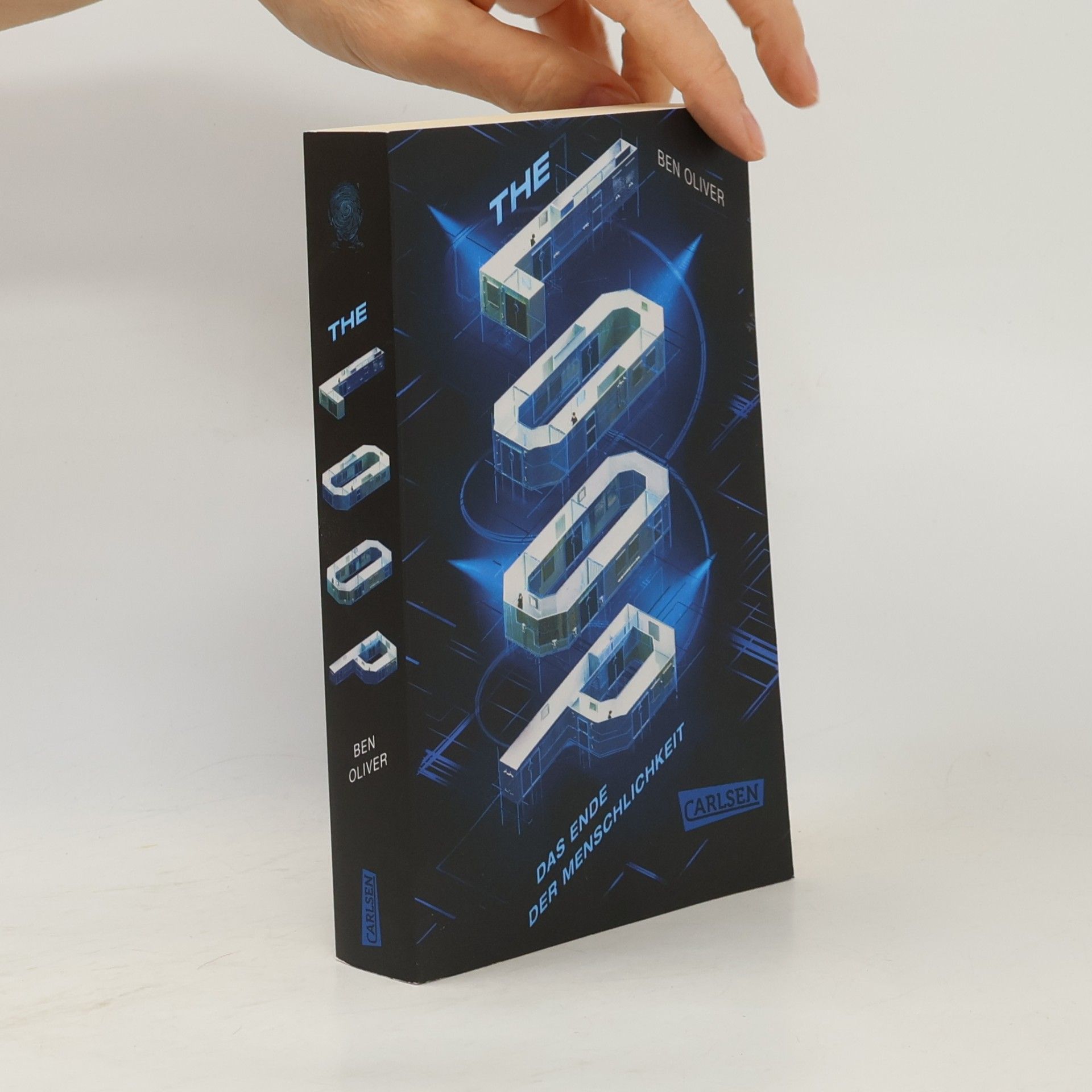 Ben Oliver The Loop. Das Ende der Menschlichkeit (The Loop 1)