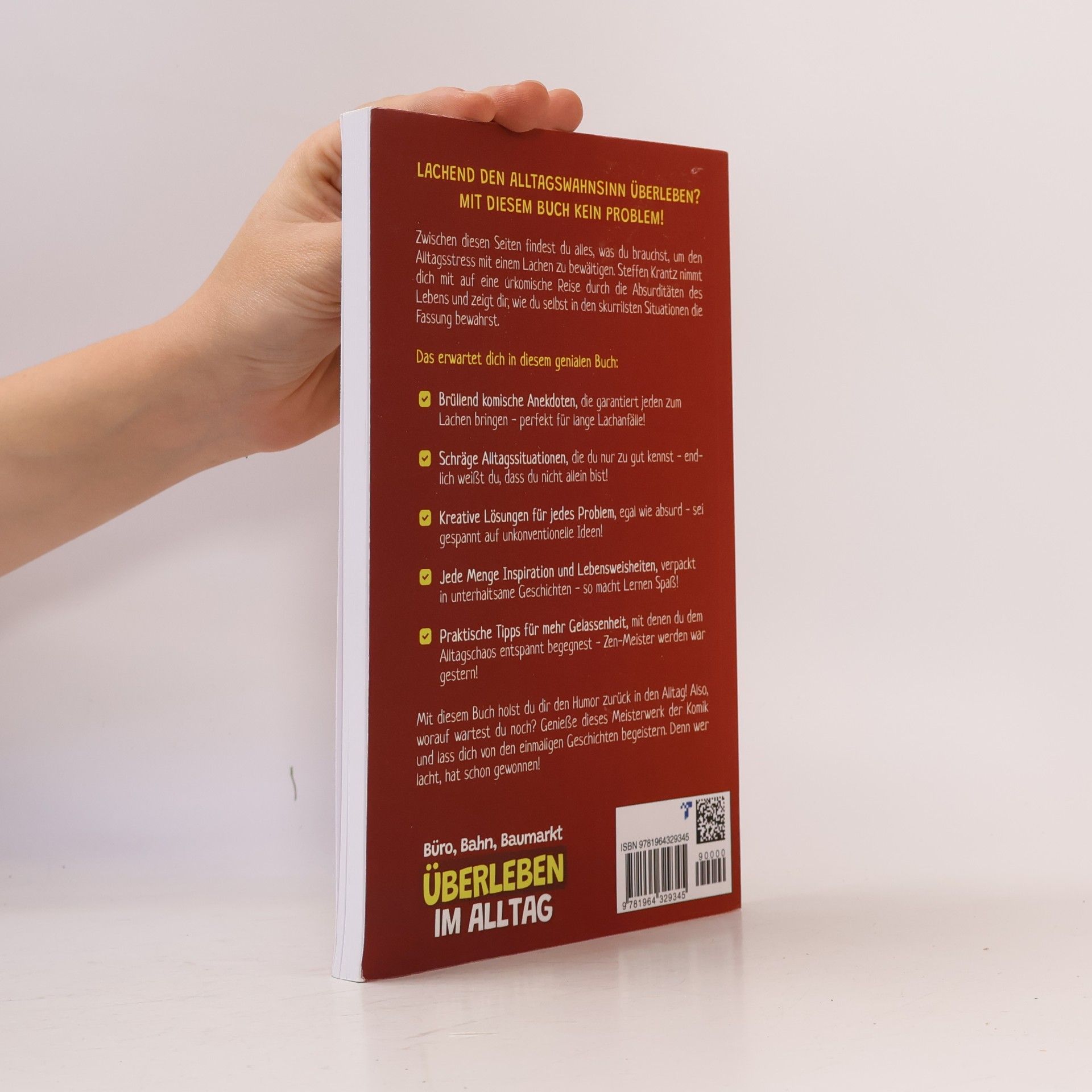 Krantz, Steffen Büro, Bahn, Baumarkt – Überleben im Alltag: Das humorvolle Handbuch fürs Office und anderen Wahnsinn | Perfektes lustiges Geschenk für Kollegen, Freunde, Verwandte