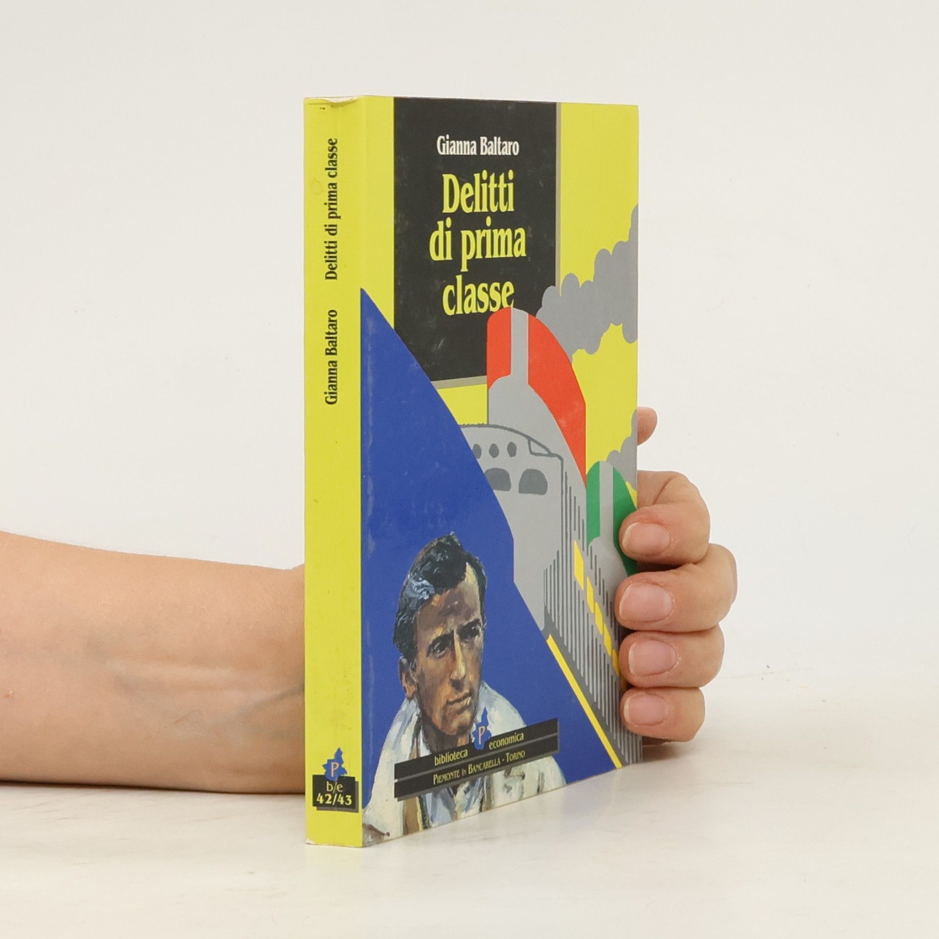 Gianna Baltaro Biblioteca economica - 42/43: Delitti di prima classe