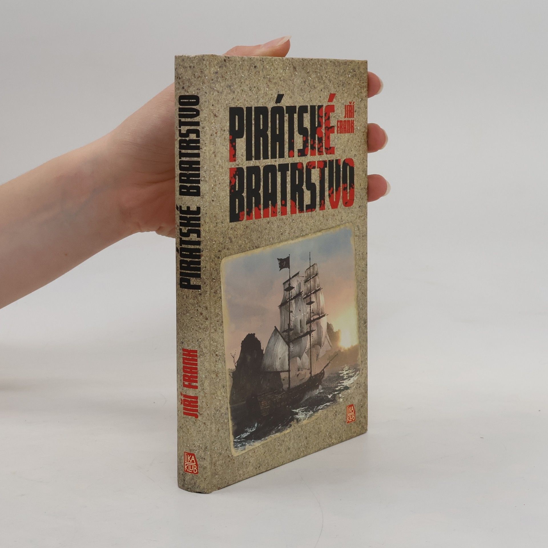 Jiří Frank Pirátské bratrstvo