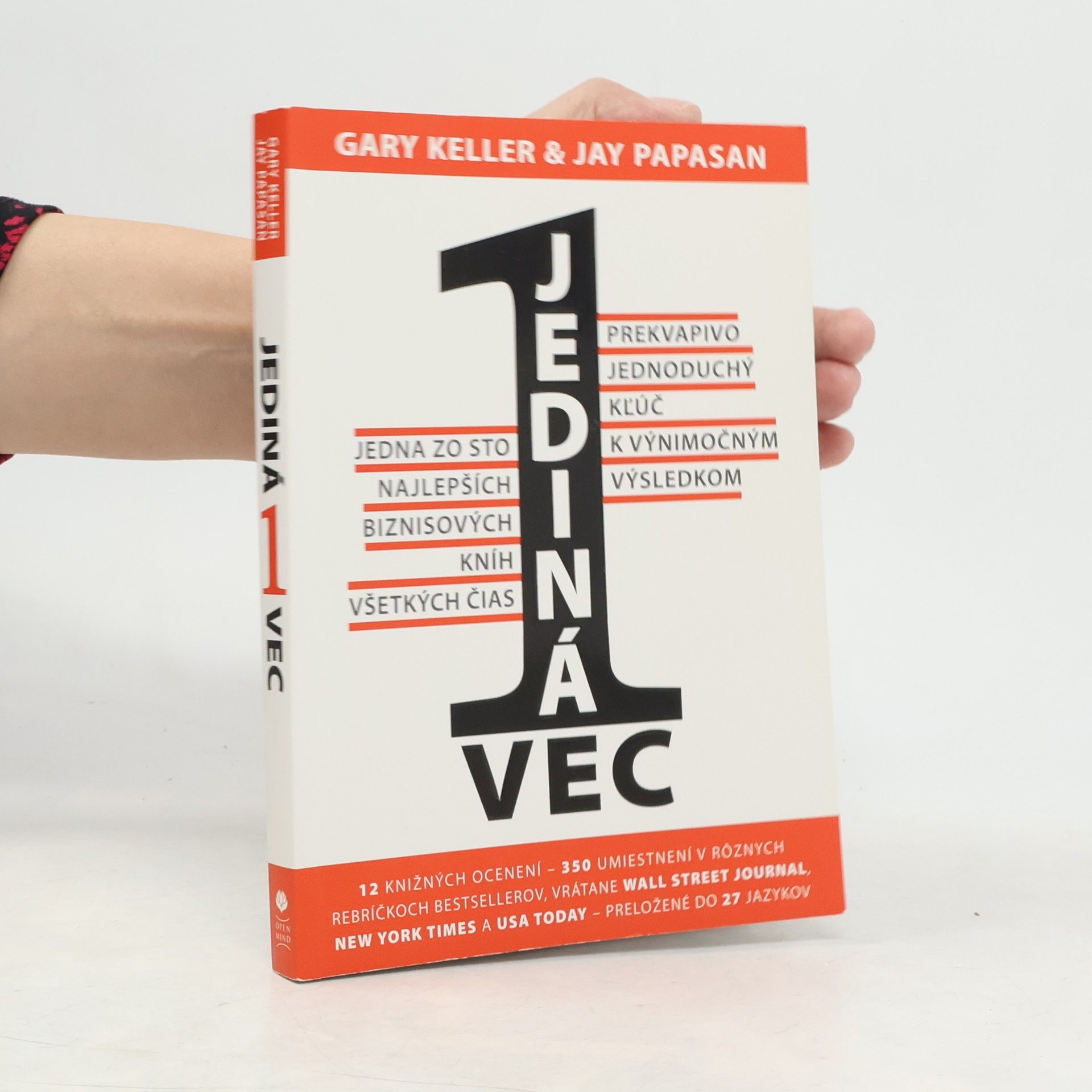 Gary Keller Jediná vec