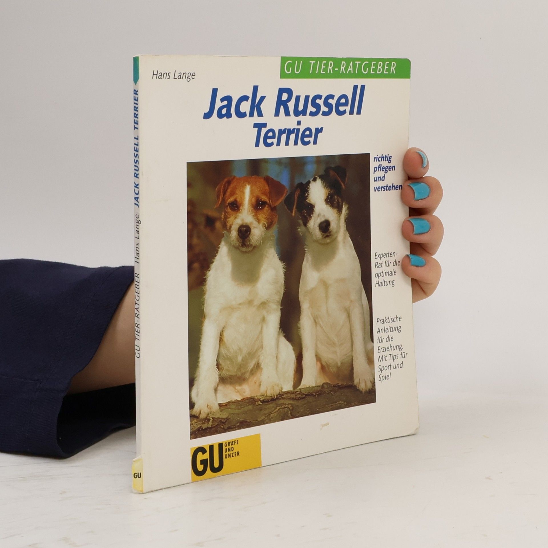 Hans Lange Jack-Russell-Terrier richtig pflegen und verstehen
