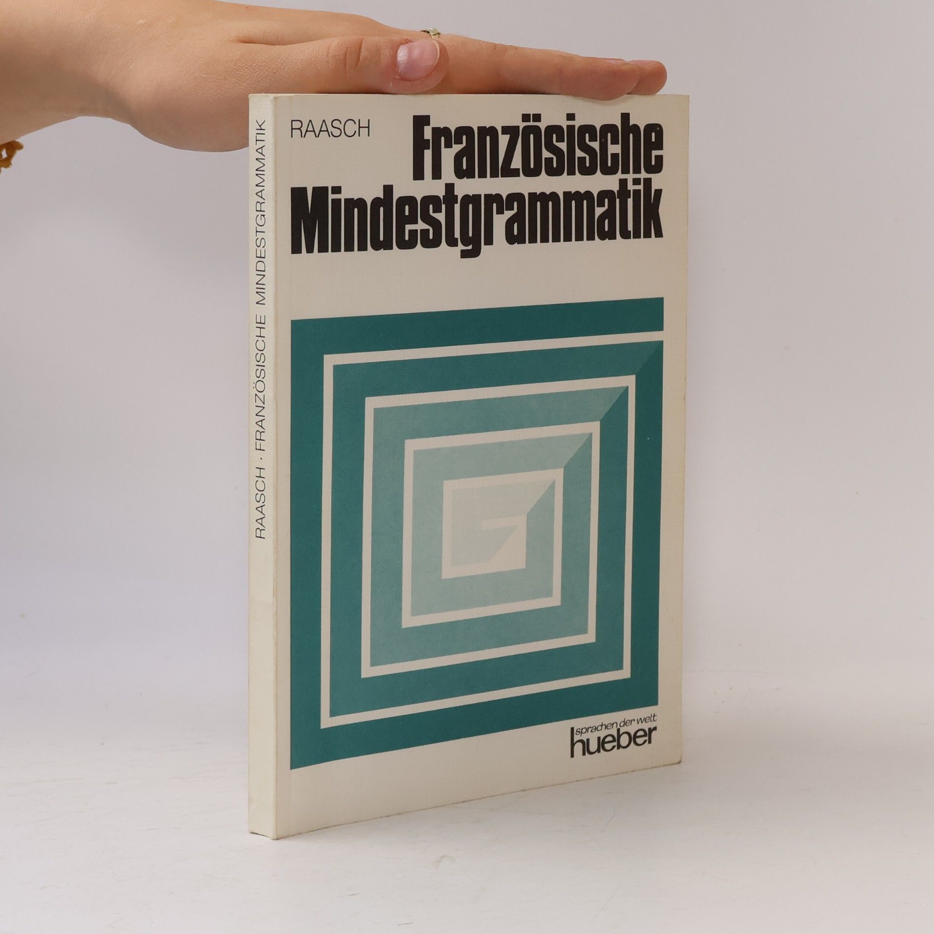 Albert Raasch Französische Mindestgrammatik