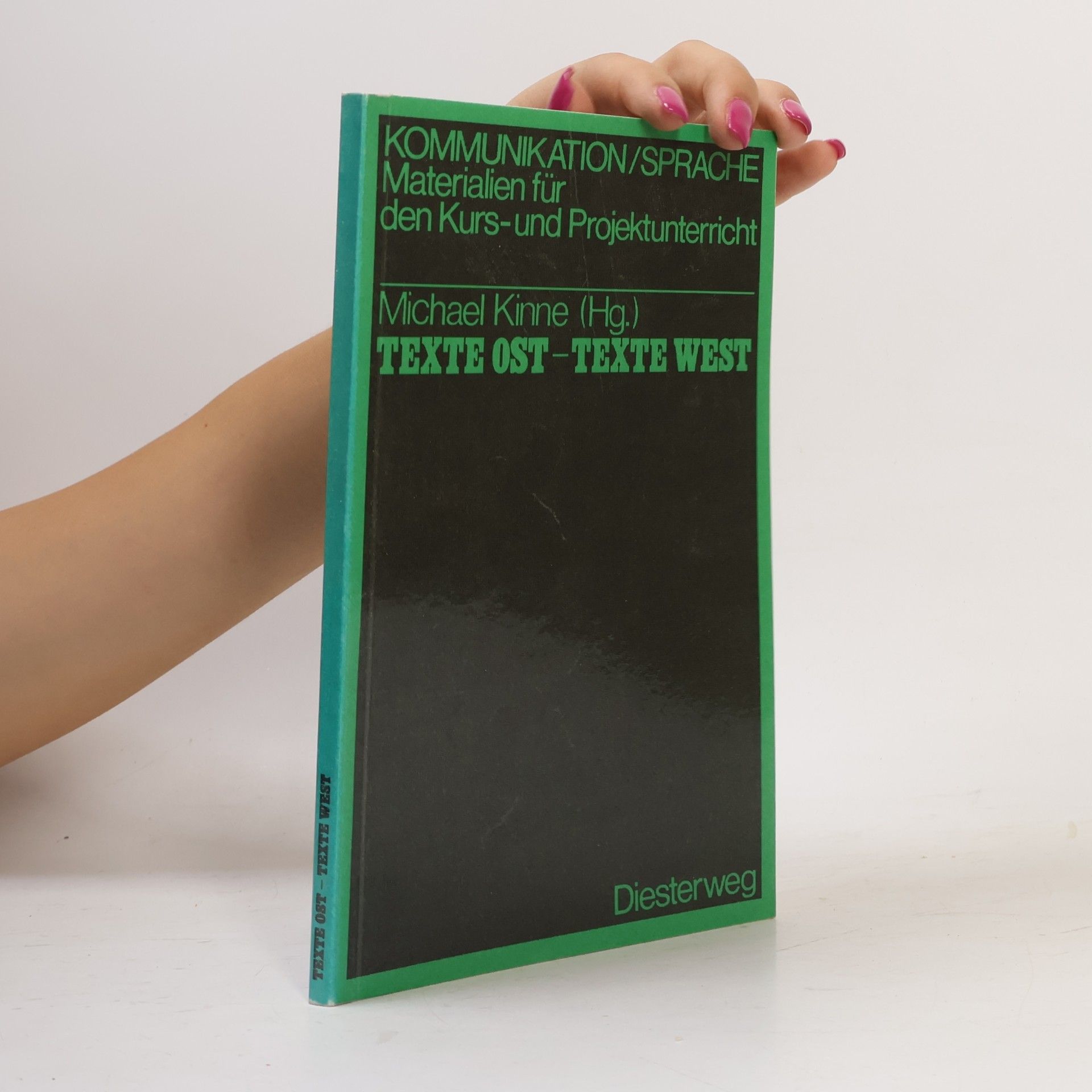 Michael Kinne Texte Ost-Texte West