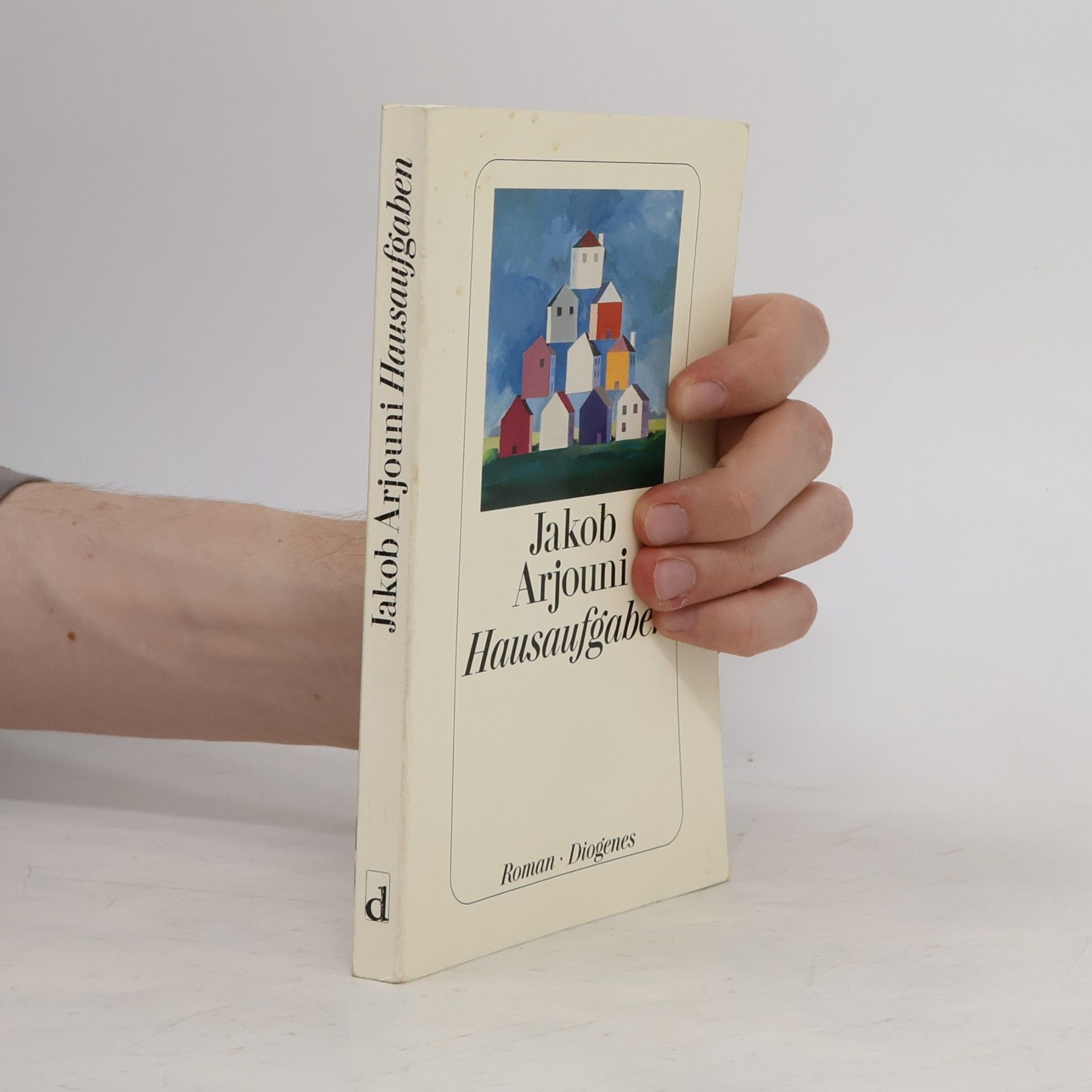 Jakob Arjouni Hausaufgaben