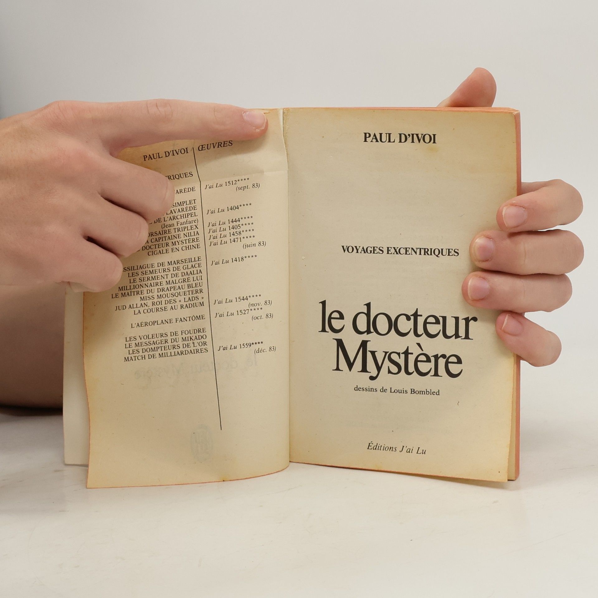 Paul D´Ivoi Voyages excentriques: Le docteur mystère