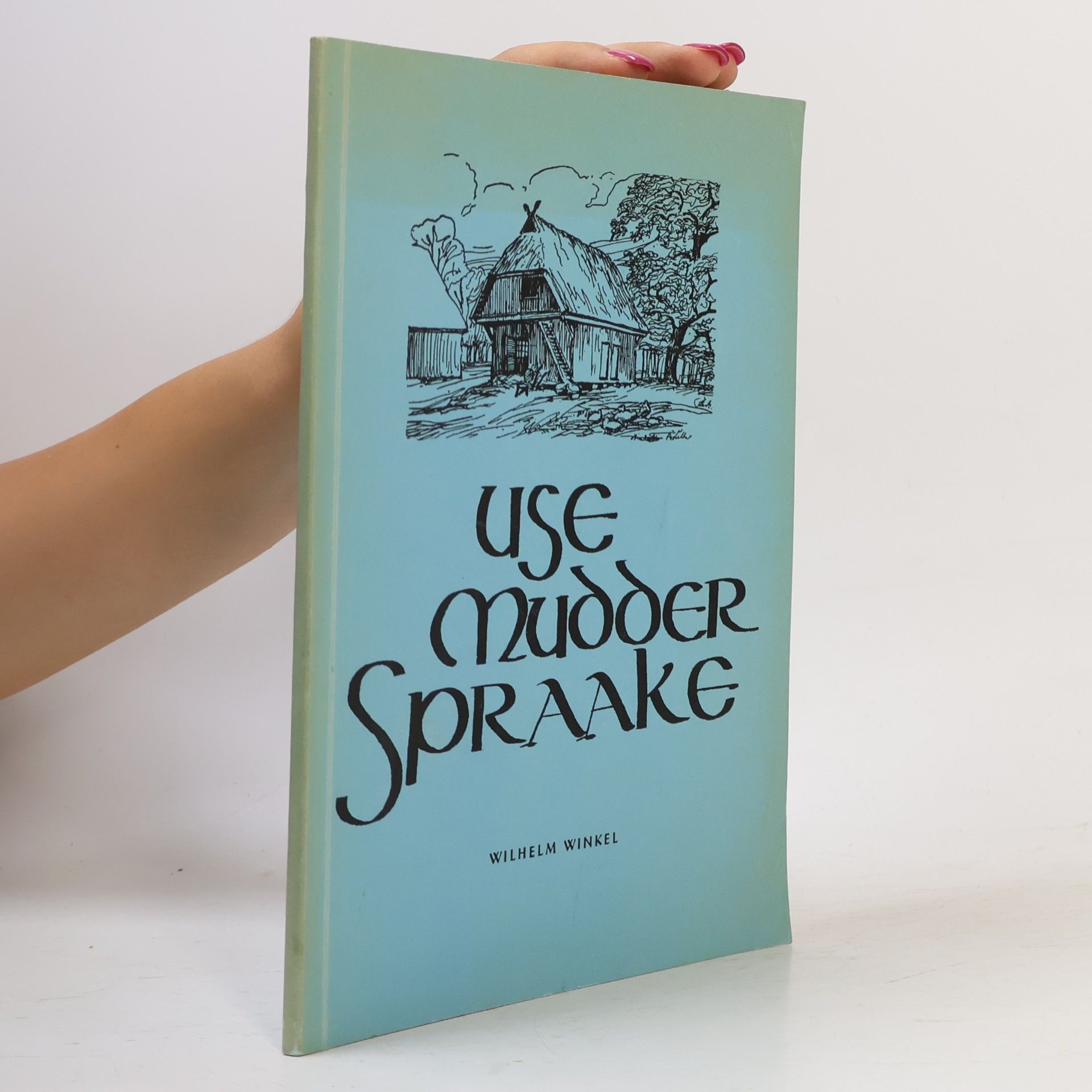 Use mudder spraake