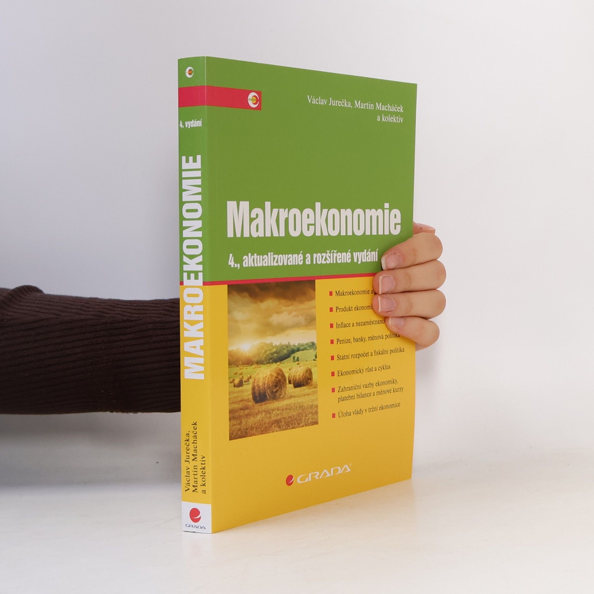 Various authors Makroekonomie (4., aktualizované a rozšířené vydání)