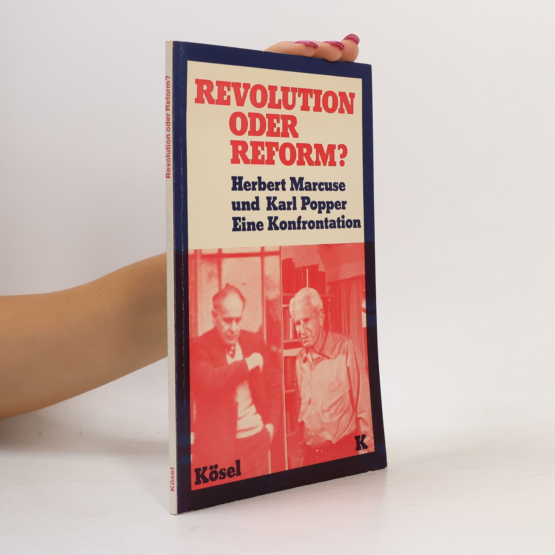 Herbert Marcuse Revolution oder Reform?