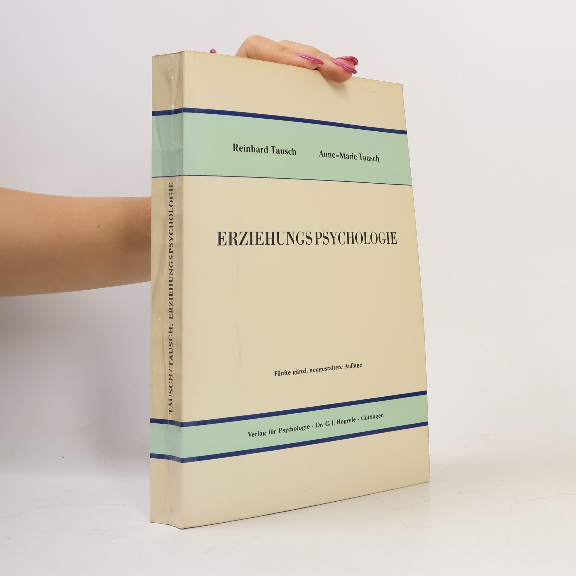 Reinhard Tausch Erziehungspsychologie