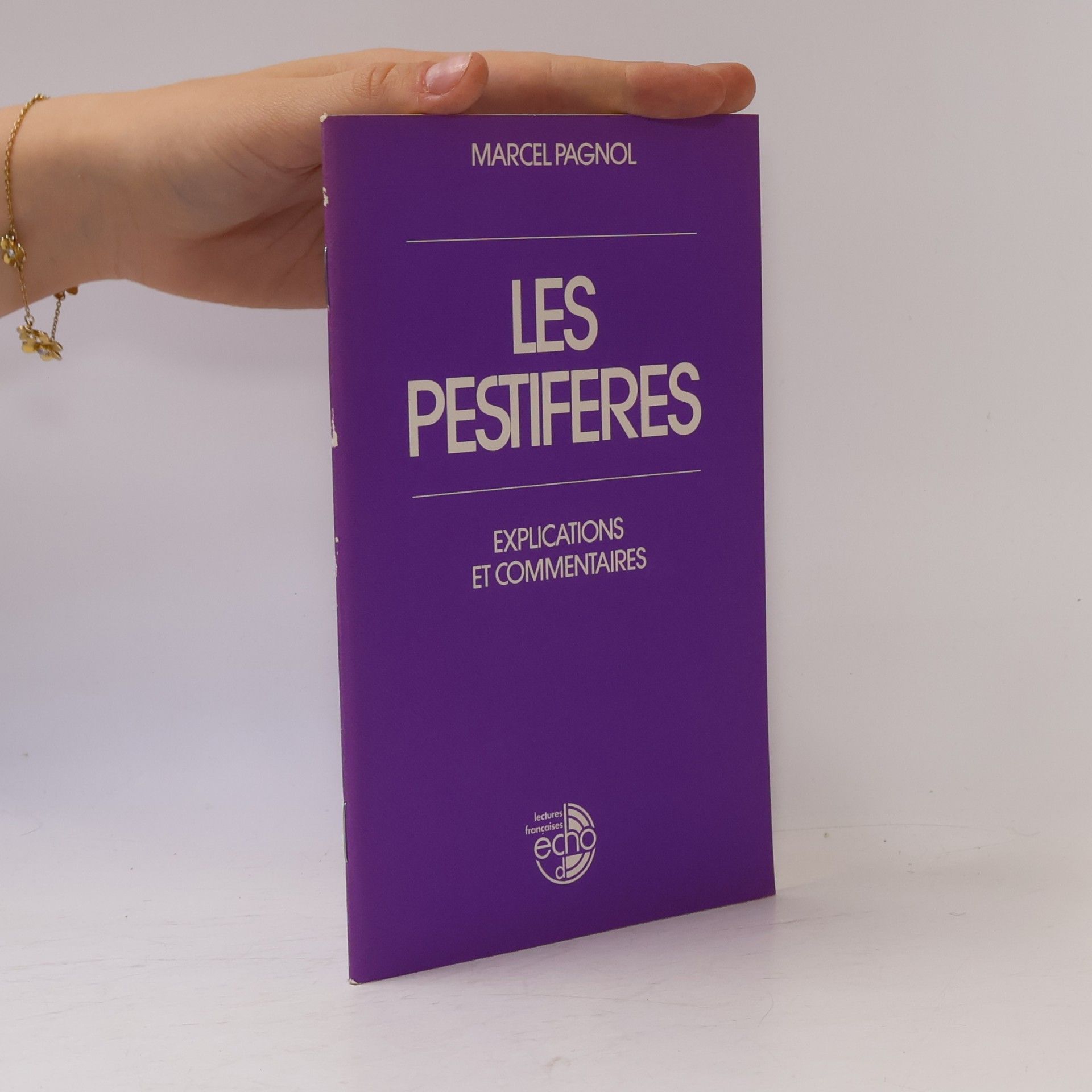 Marcel Pagnol Les pestiférés