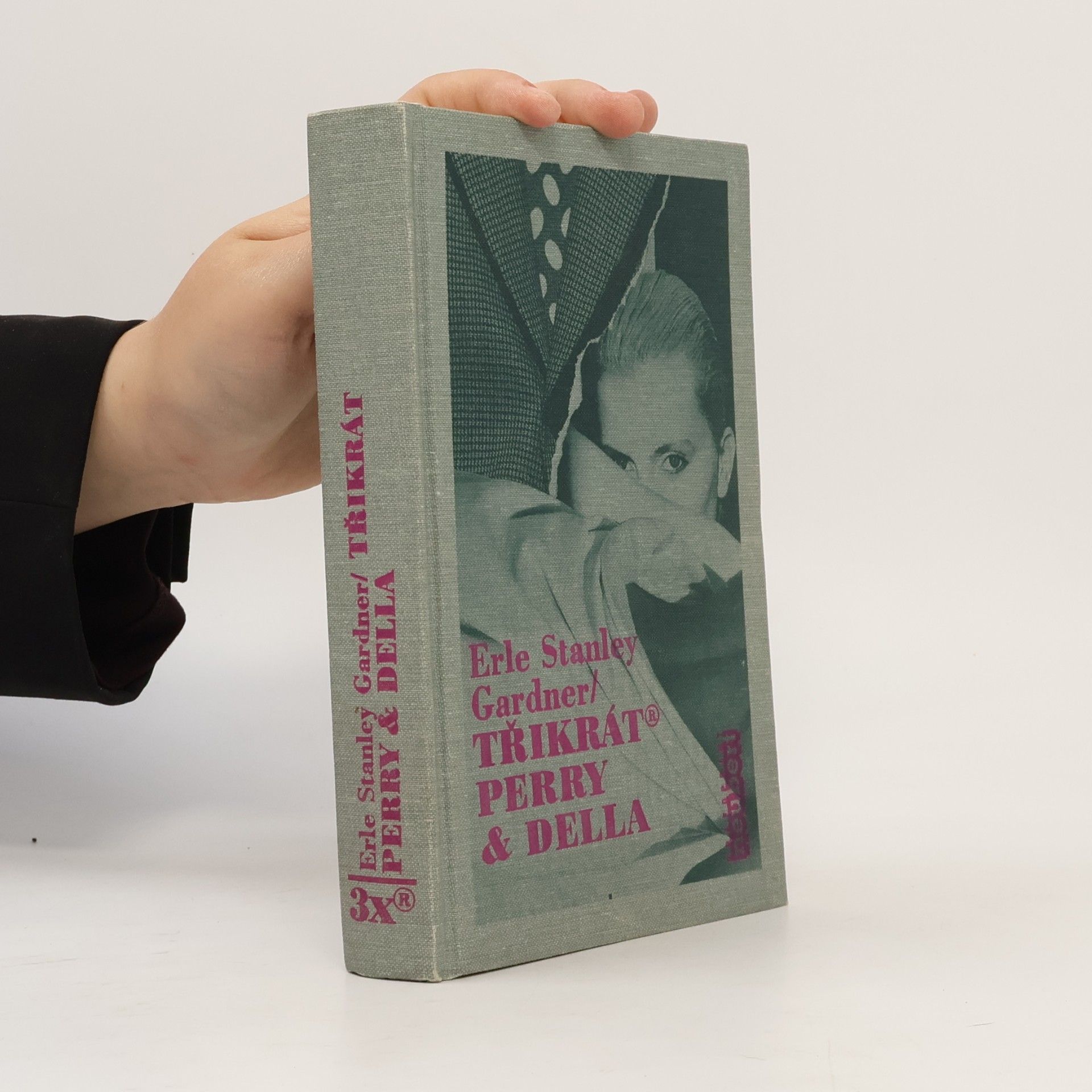 Erle Stanley Gardner Třikrát Perry & Della