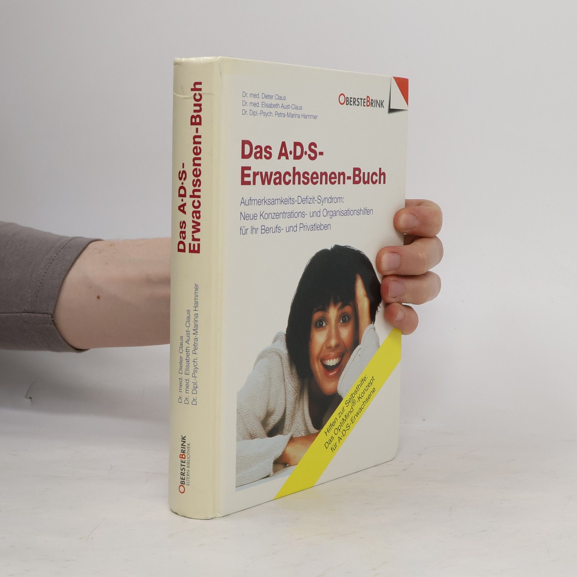 Claus-Dieter Schulz A-D-S - das Erwachsenen-Buch