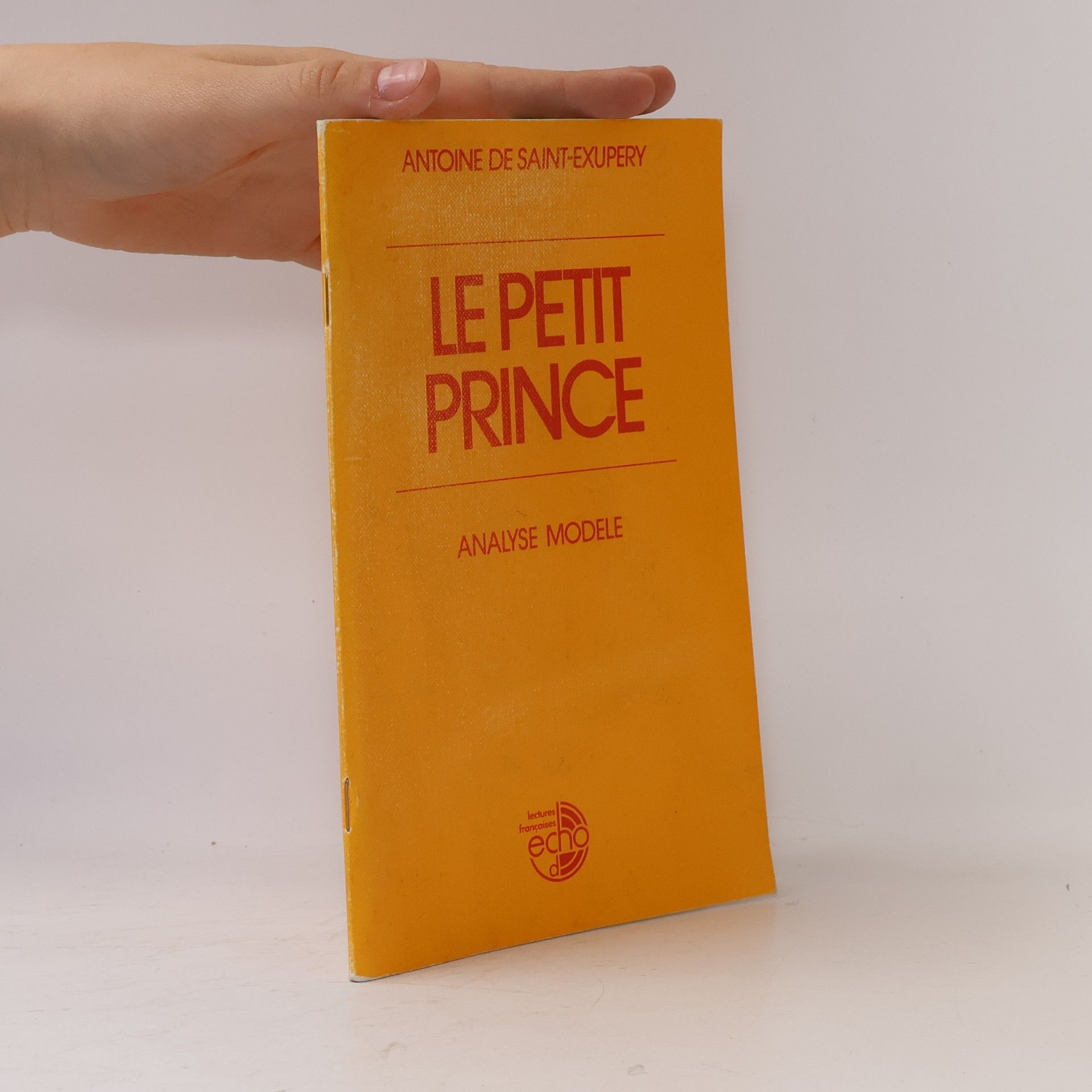 Antoine de Saint-Exupéry Le Petit Prince
