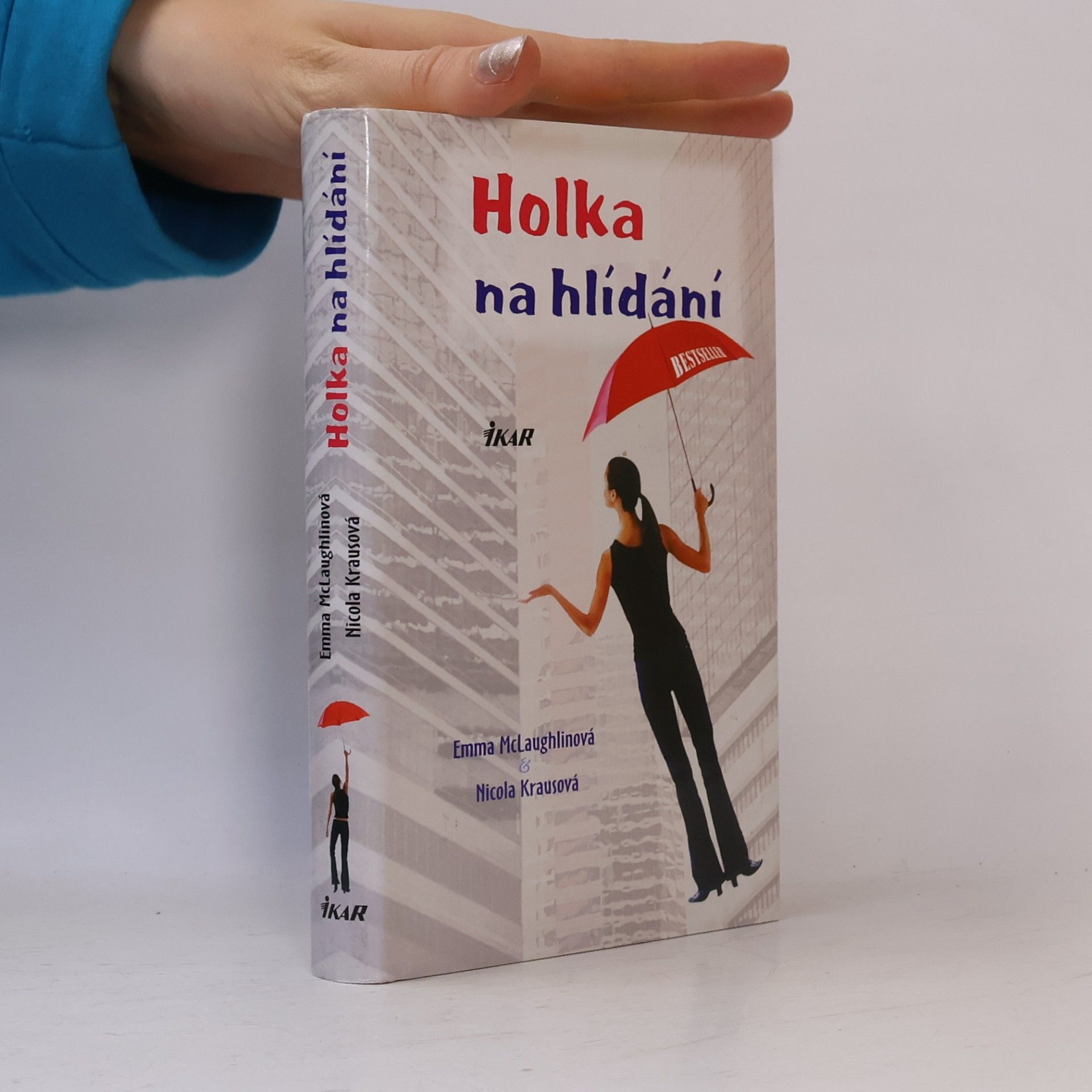 Emma McLaughlin Holka na hlídání