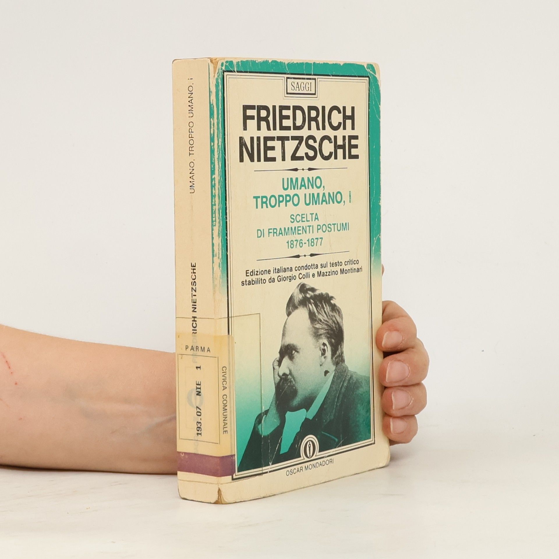 Friedrich Nietzsche Umano, troppo umano, I