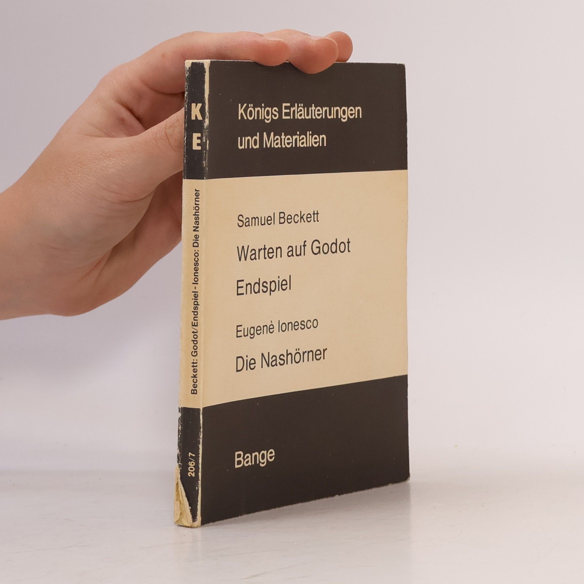 Erläuterungen zu Samuel Beckett "Warten auf Godot", "Endspiel", Eugène Ionesco "Die Nashörner"