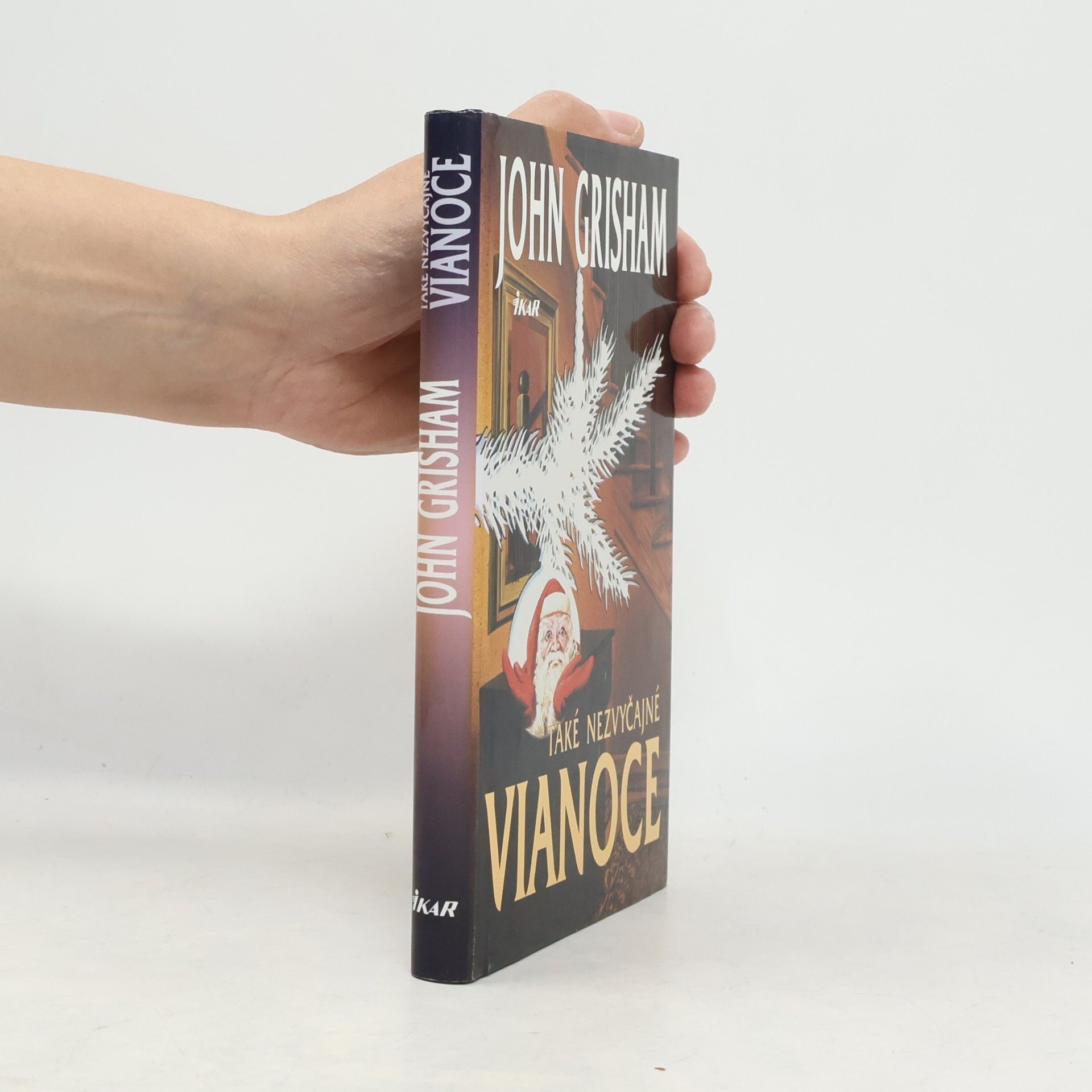 John Grisham Také nezvyčajné Vianoce