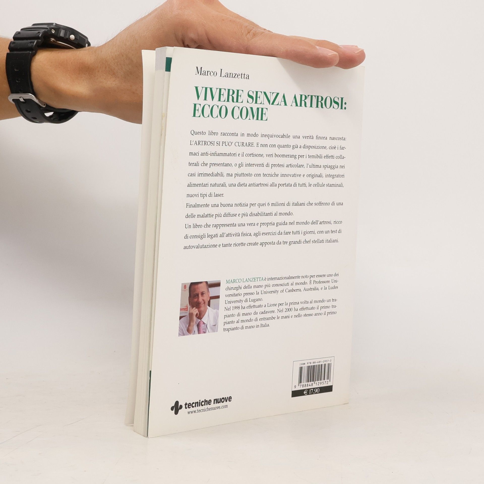 Marco Lanzetta Vivere senza artrosi. Ecco come